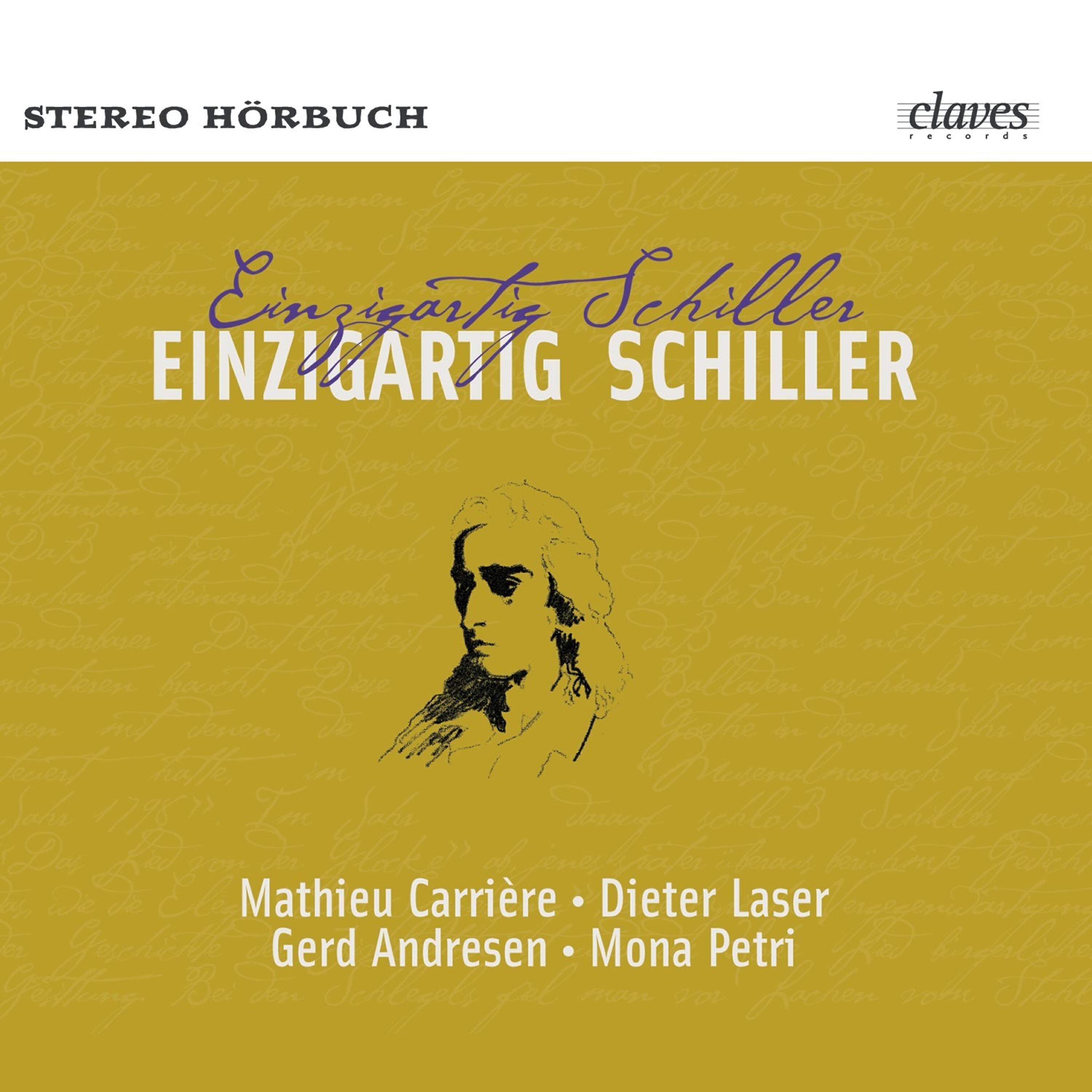 Mathieu Carrière - Einzigartig Schiller: Der Taucher