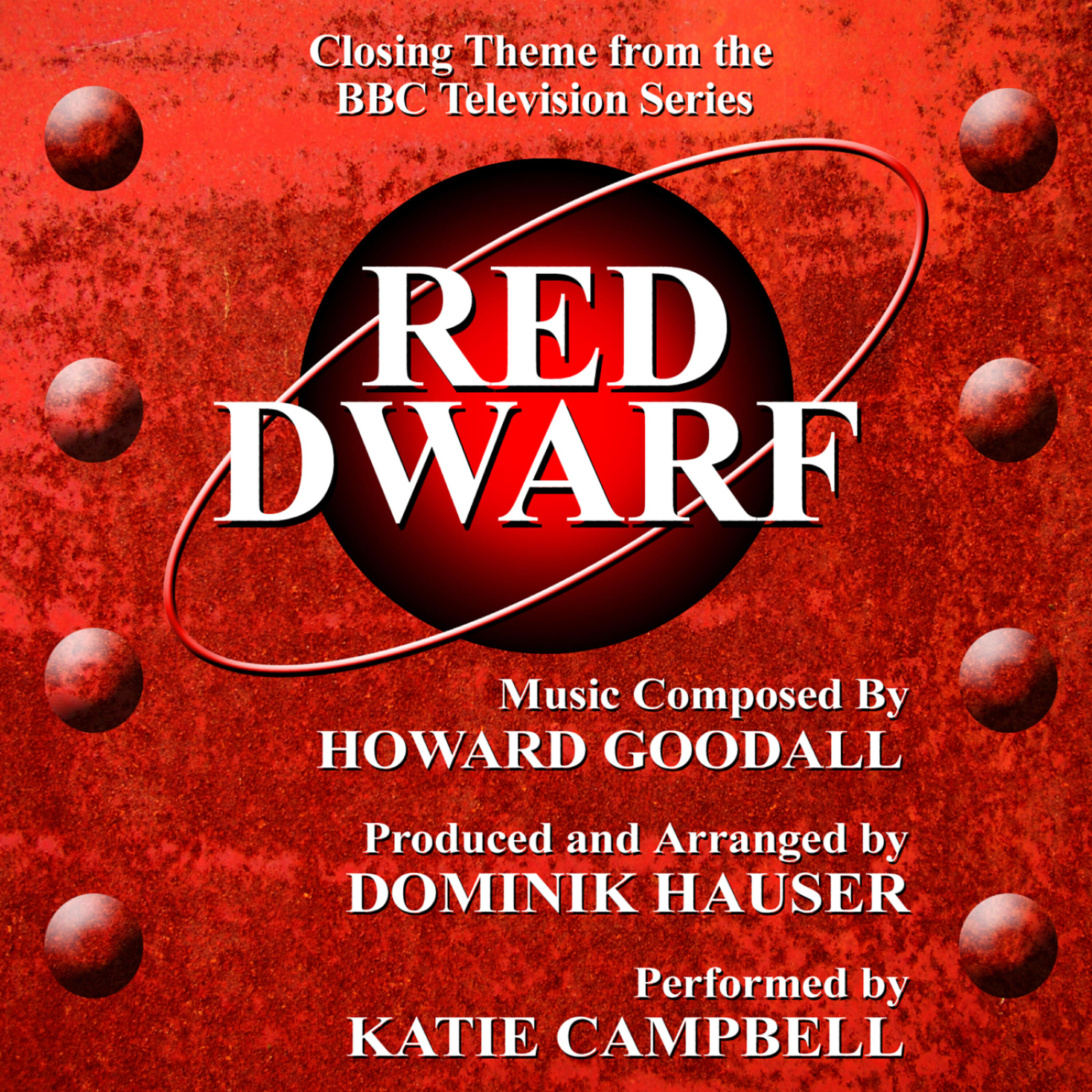 Katie Campbell - Red Dwarf - Closing Theme from the BBC Television Series