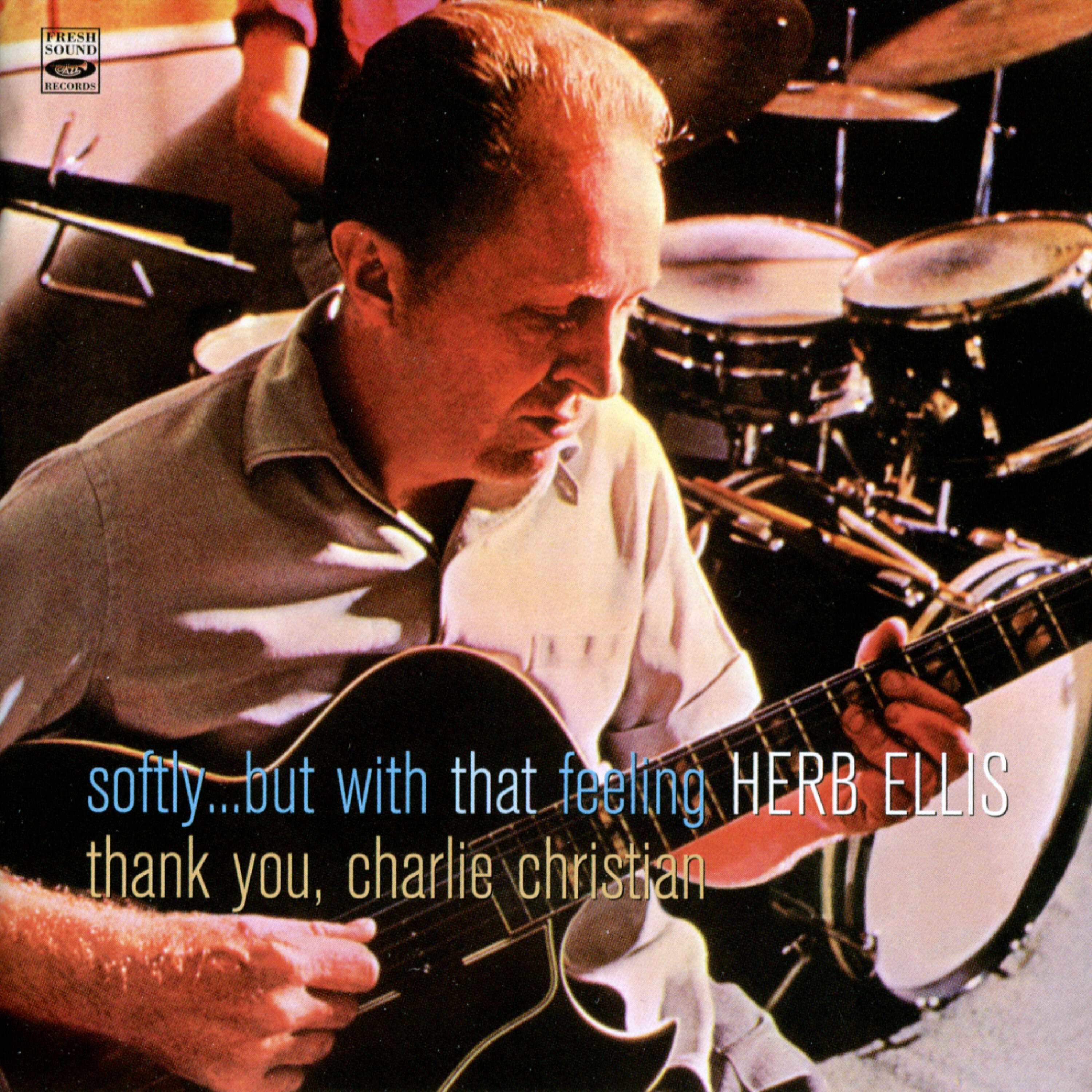 Herb Ellis - Thank You, Charlie Christian (Thank You Charlie Christian)