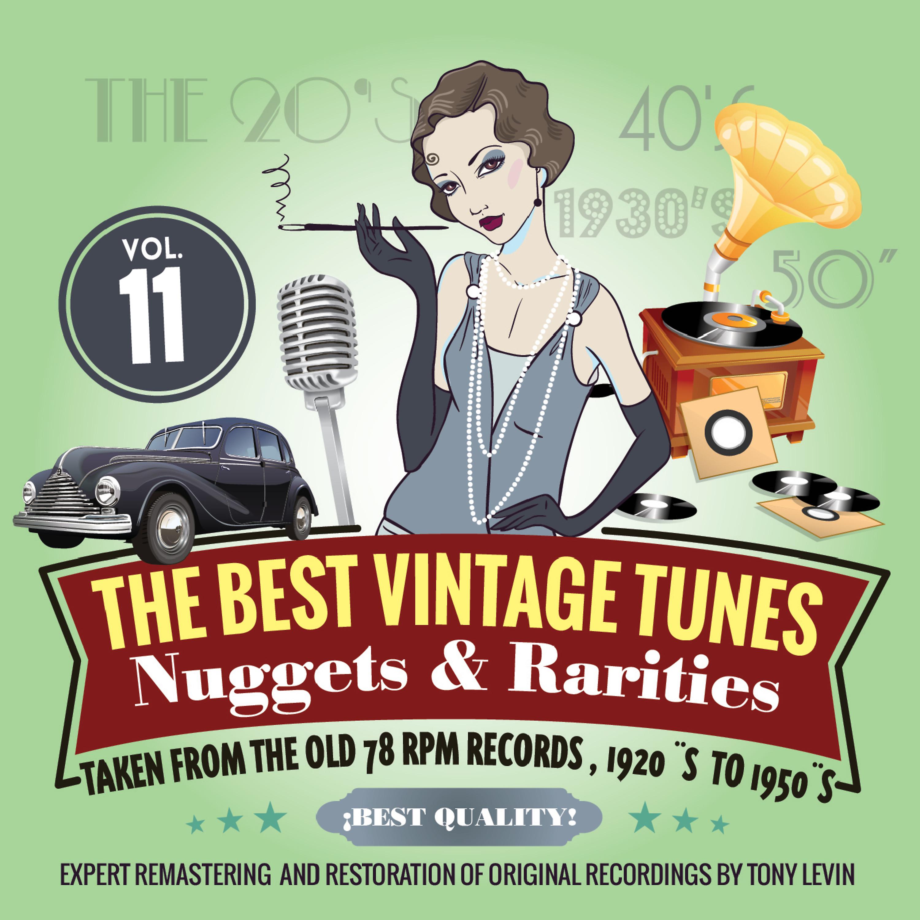 Постер альбома The Best Vintage Tunes. Nuggets & Rarities Vol. 11