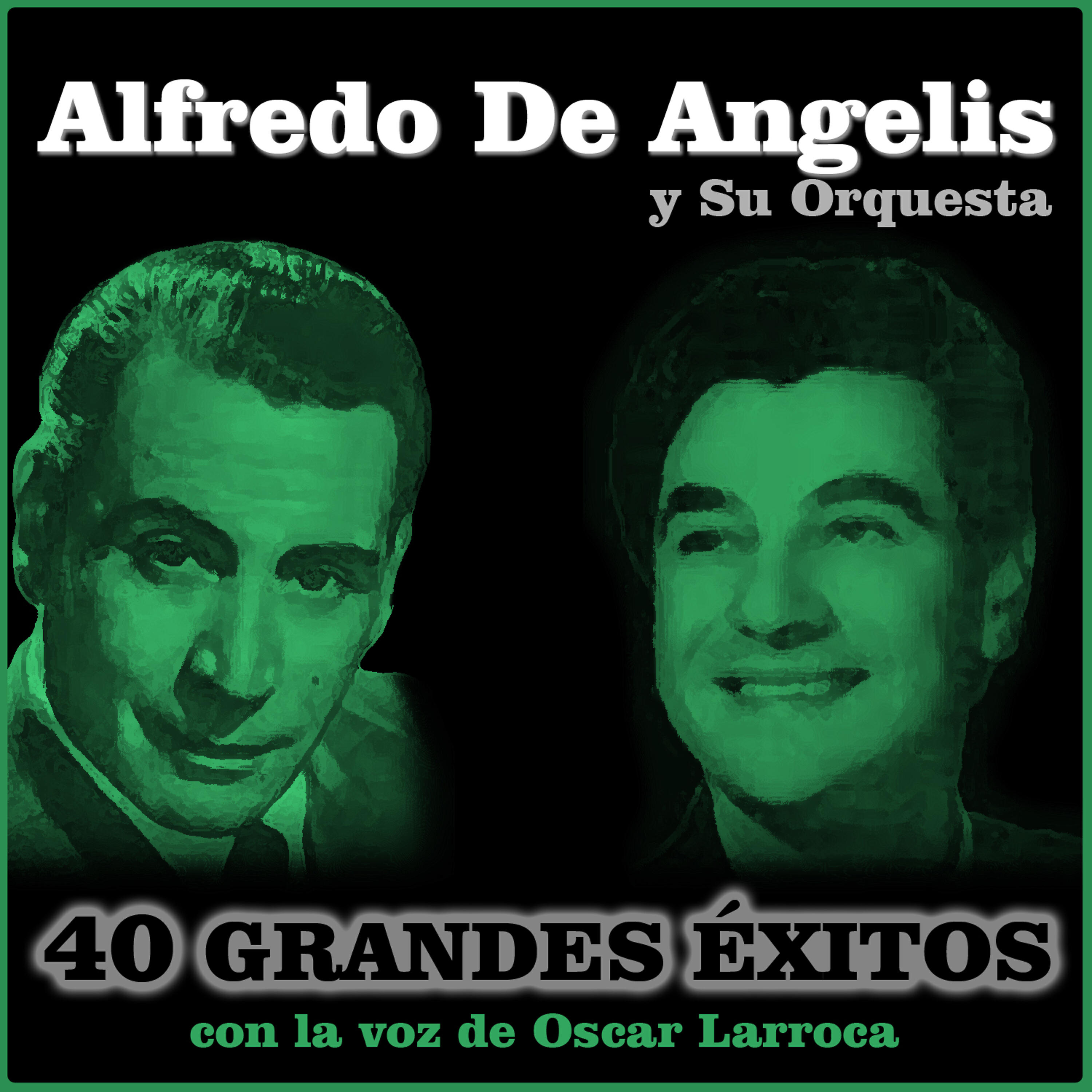 Alfredo de Angelis y Su Orquesta - Medallita de la Suerte