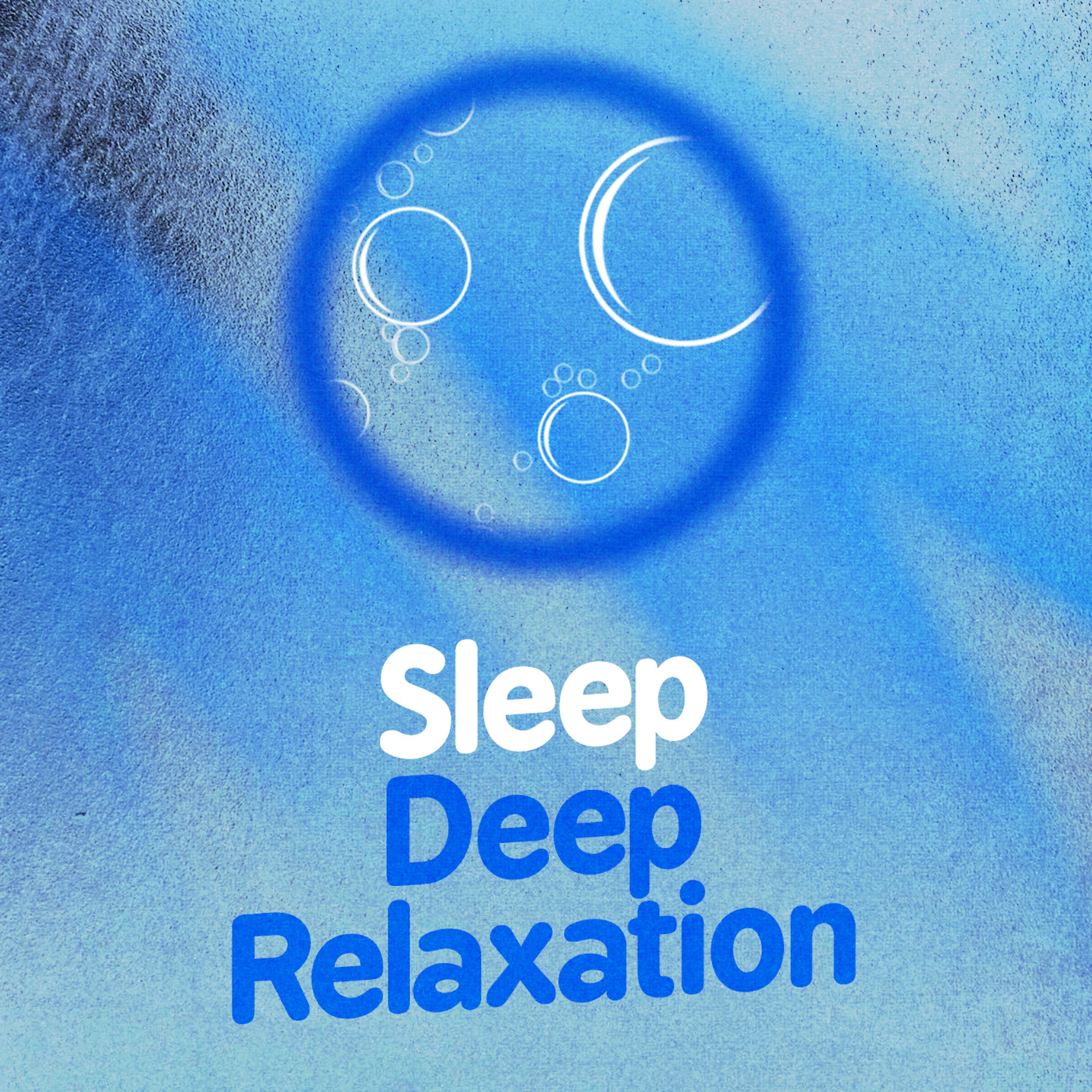 Постер альбома Sleep: Deep Relaxation
