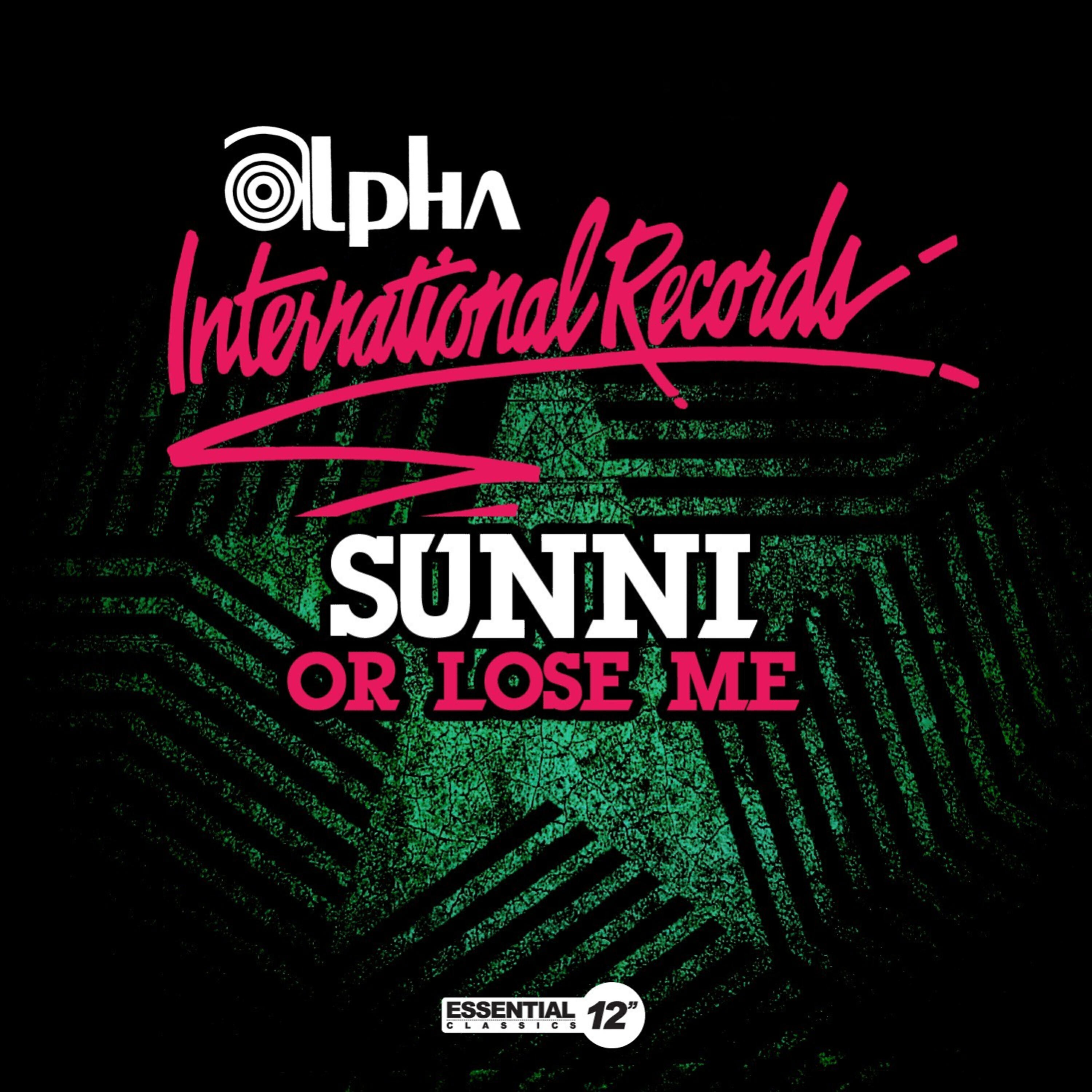 Sunni - Or Lose Me (Single Version)
