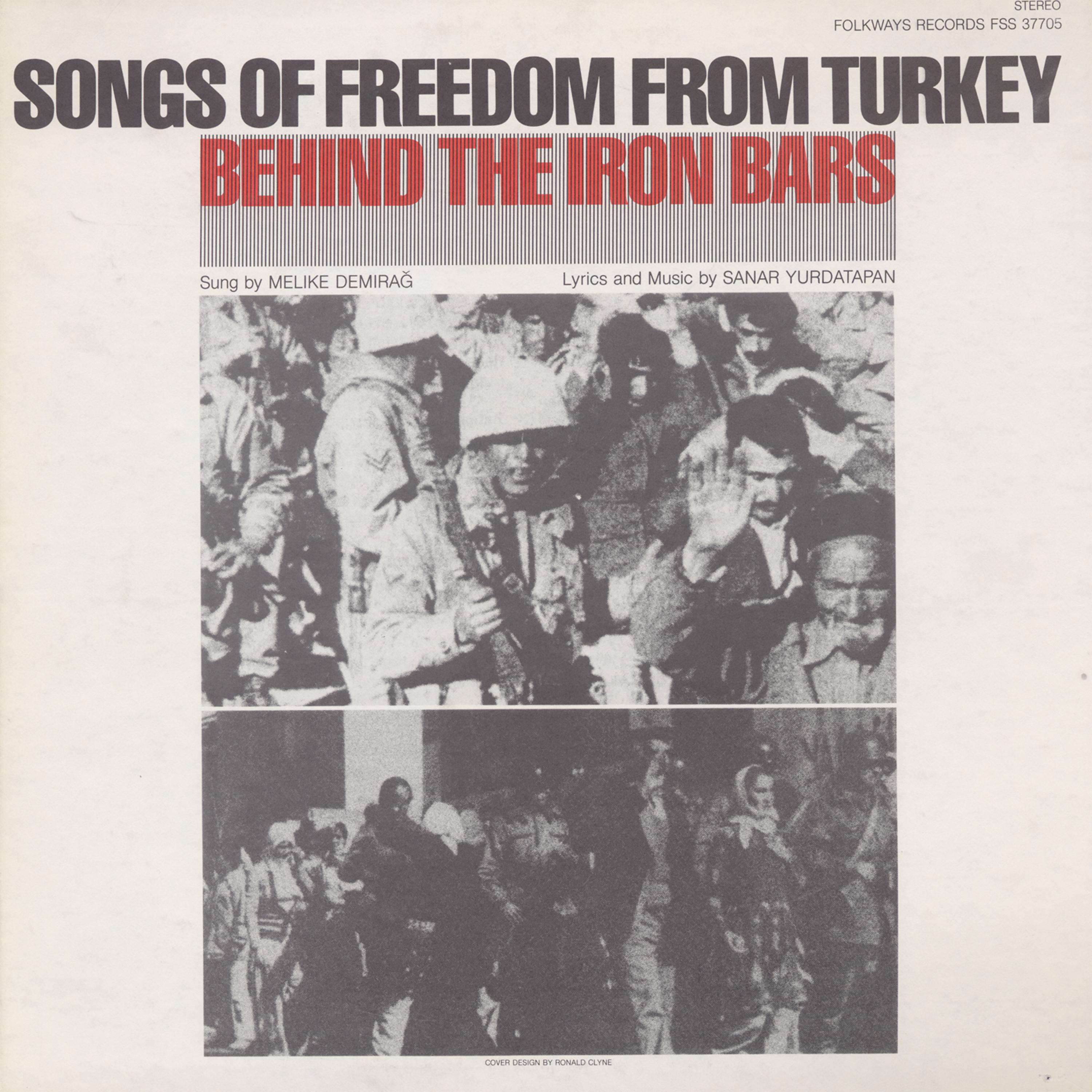 Постер альбома Songs of Freedom from Turkey: Behind the Iron Bars