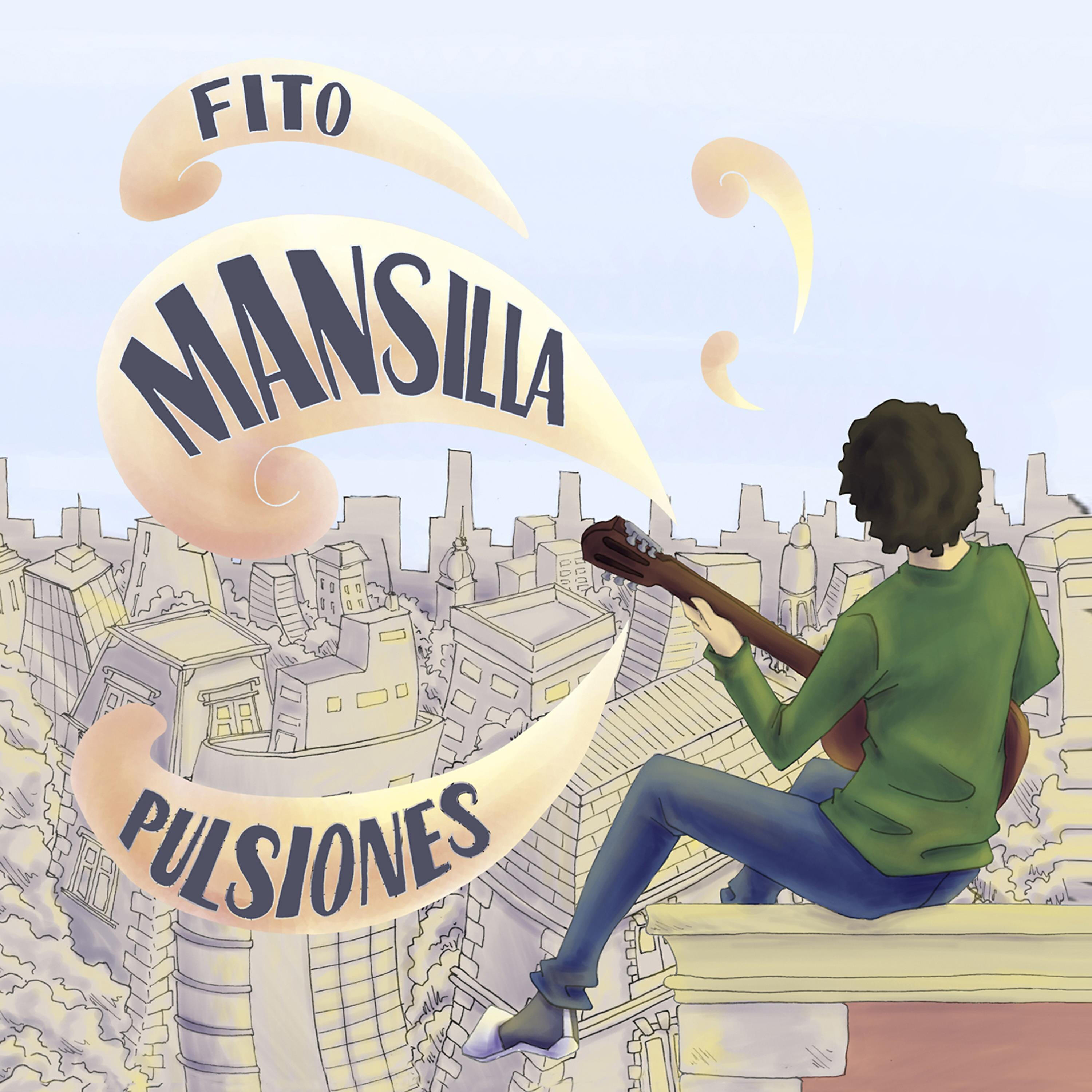 Fito Mansilla - Días Dorados (Bonus Trac)