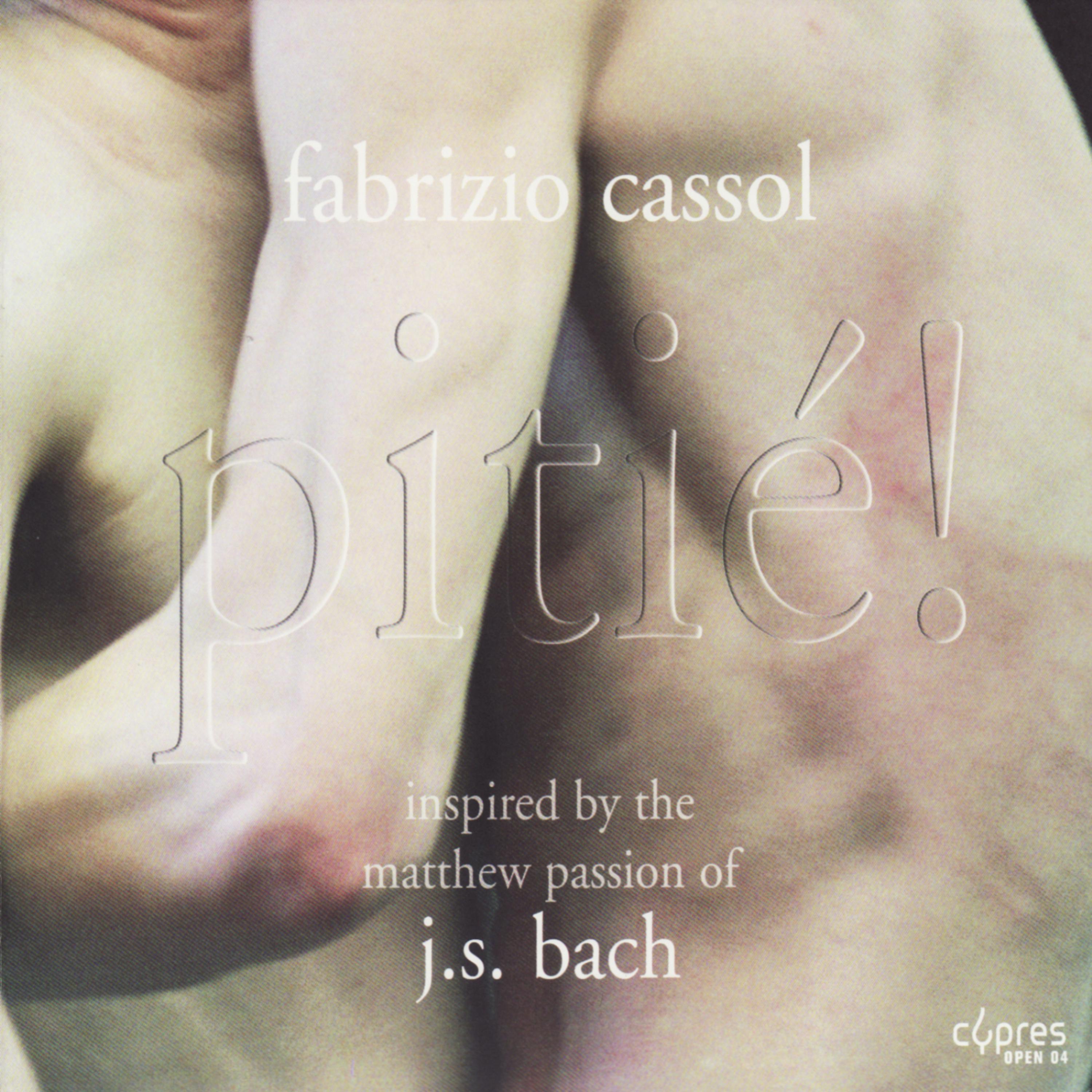 Постер альбома Cassol: Pitié