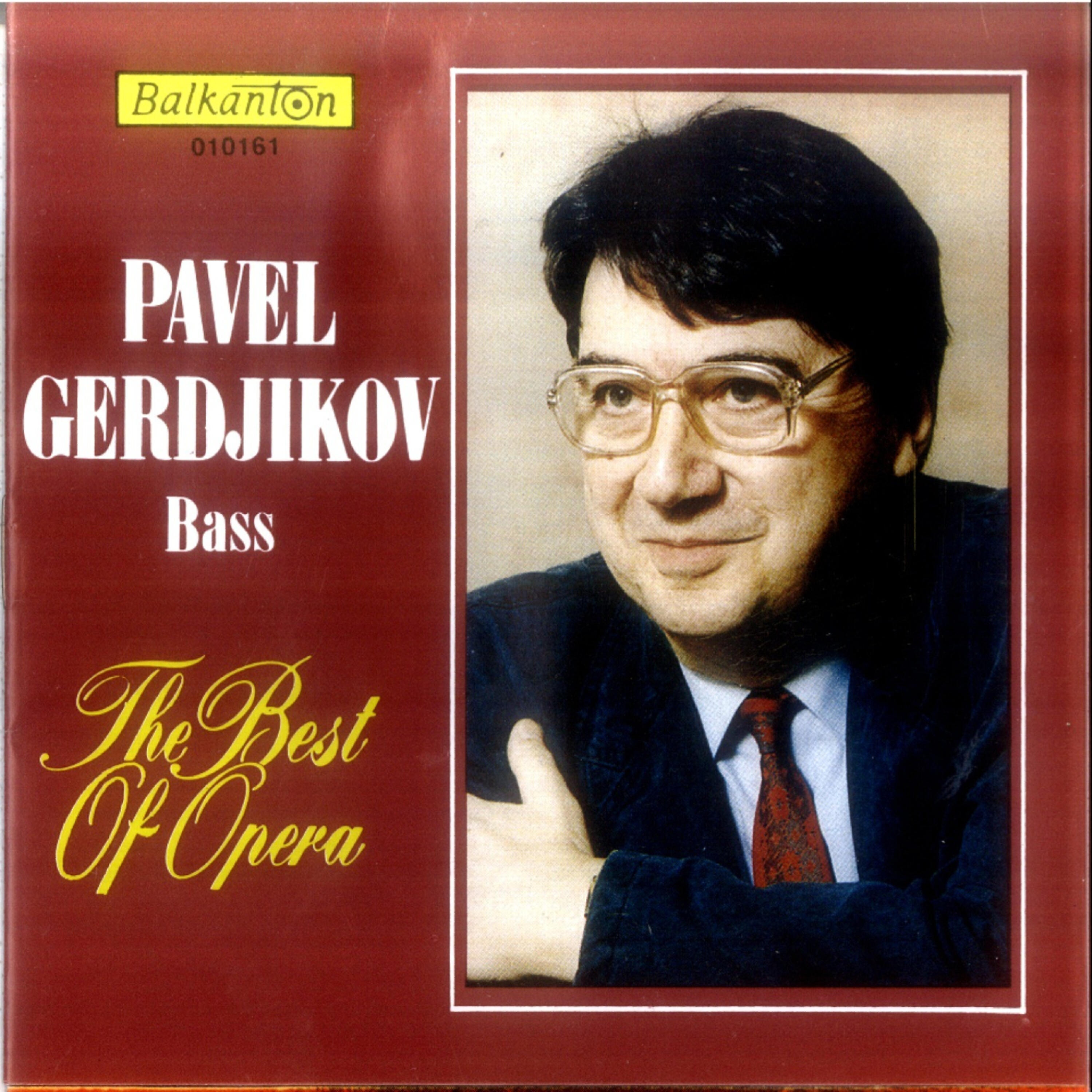 Pavel Gerdjikov - Hitur Peter: Aria of Hitur Peter