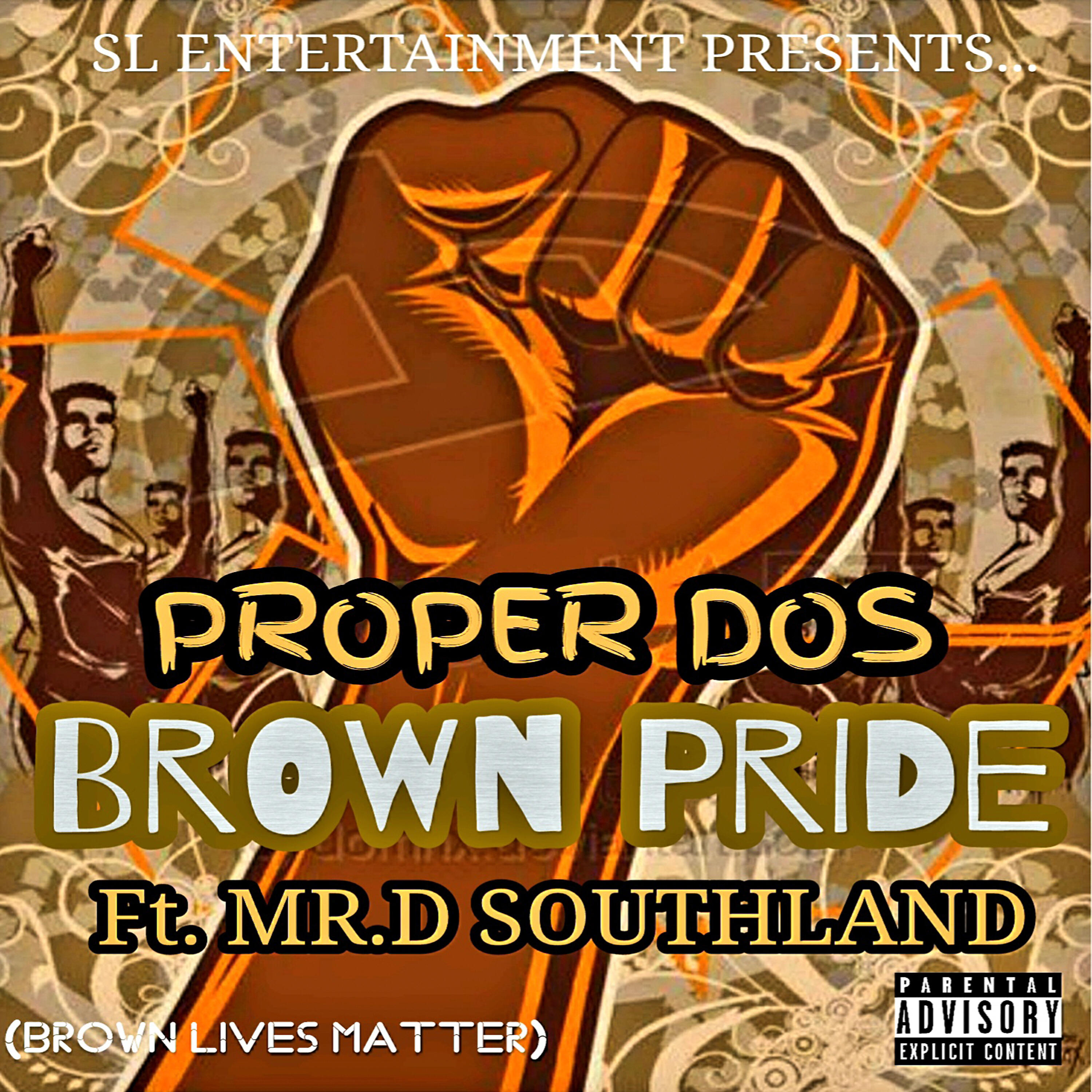 Proper Dos - Brown Pride