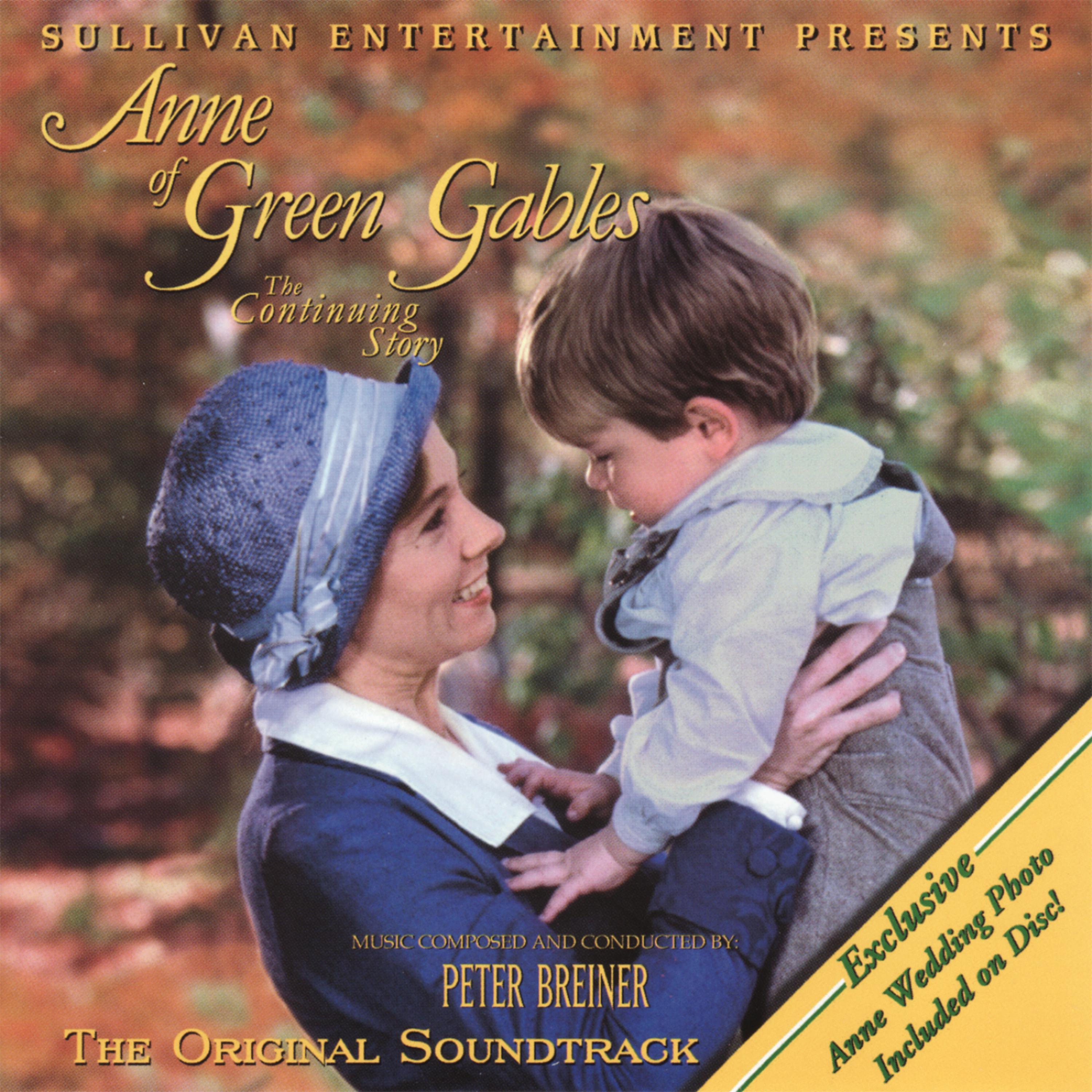 Постер альбома Anne of Green Gables: The Continuing Story - Original Soundtrack