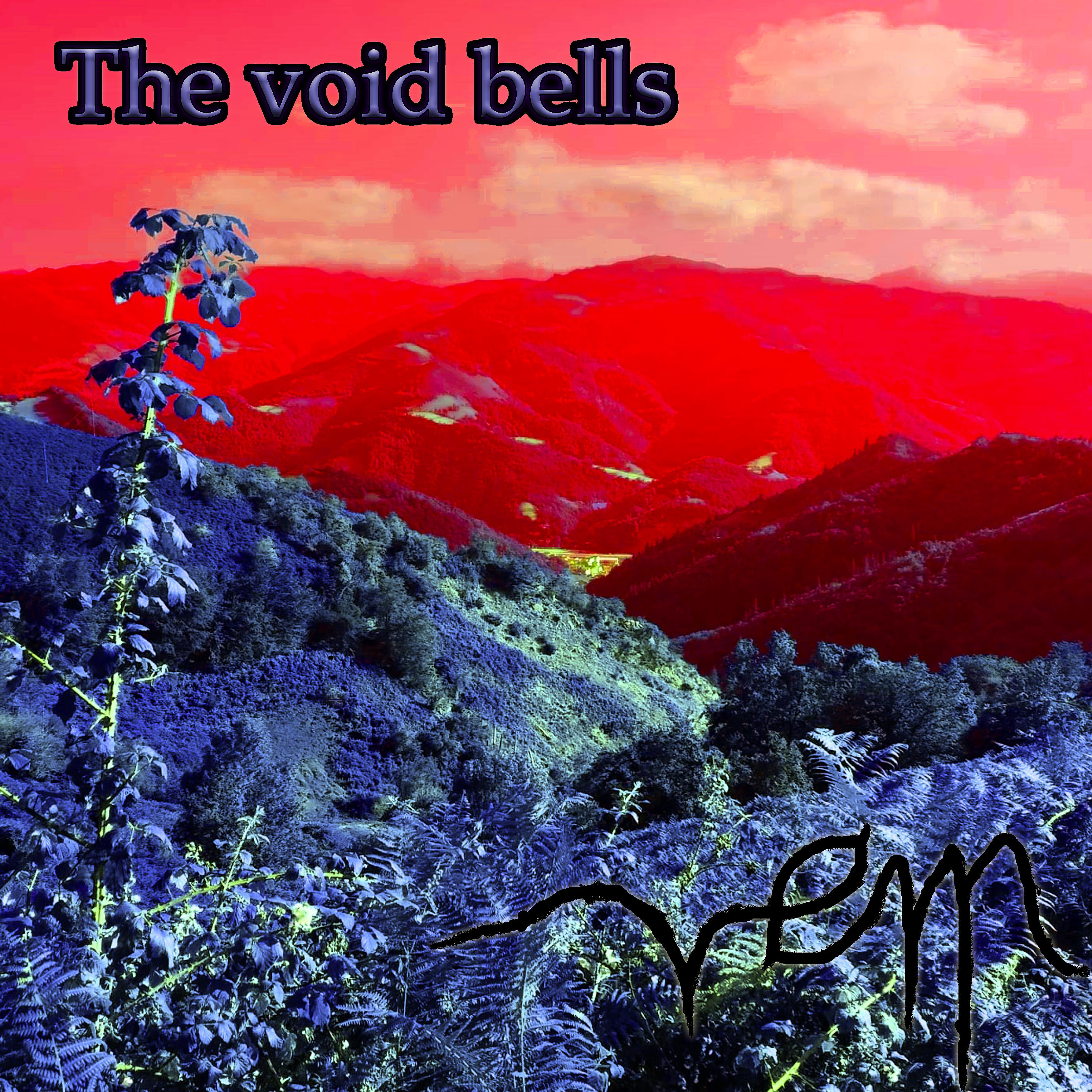 Постер альбома The Void Bells