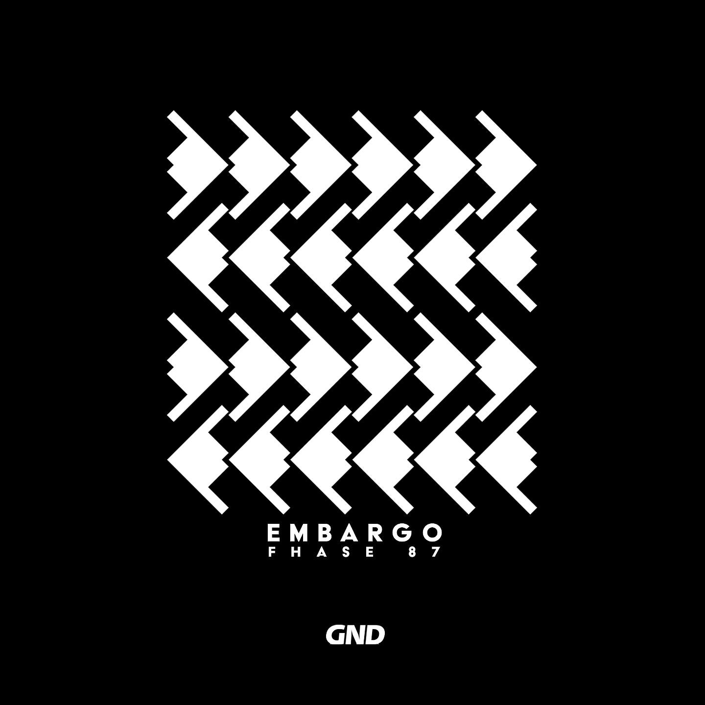 Fhase 87 - Embargo (S-File Edit)