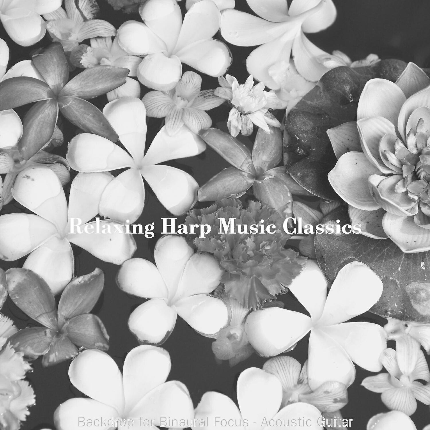 Relaxing Harp Music Classics - Mysterious Guitar and Harps - Vibe for 2 Hour Spa