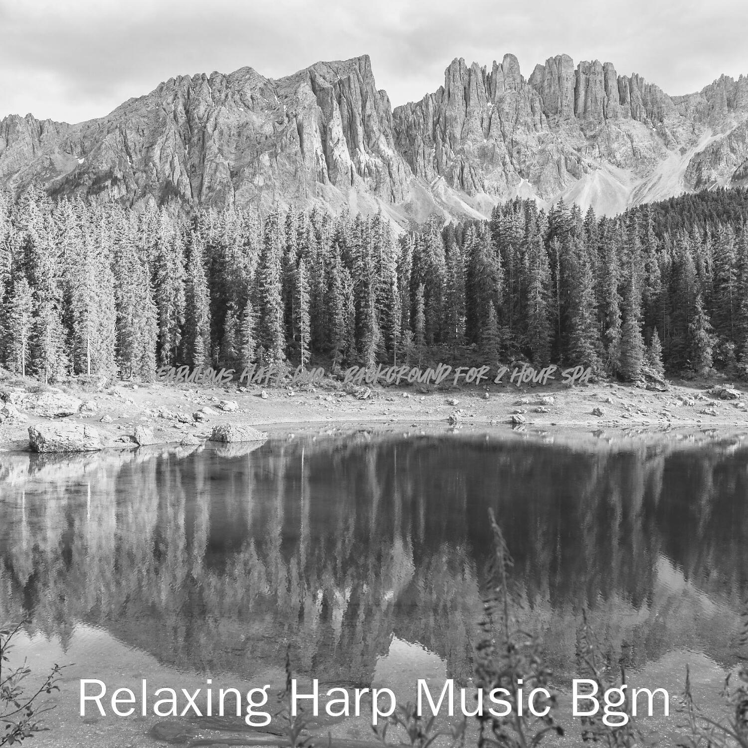 Relaxing Harp Music Bgm - Luxurious Guitar and Harps - Vibe for Spa Hours