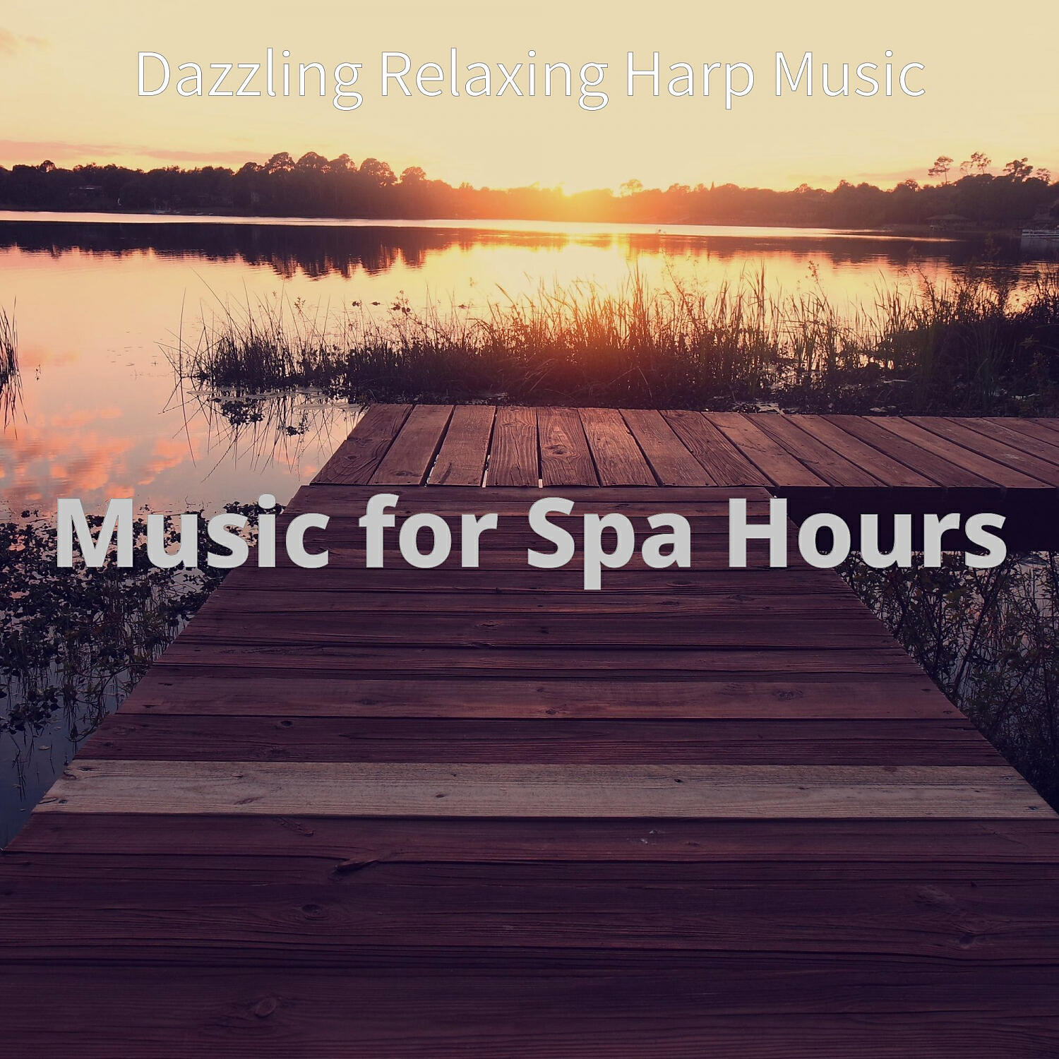Dazzling Relaxing Harp Music - Entertaining Backdrops for 2 Hour Spa