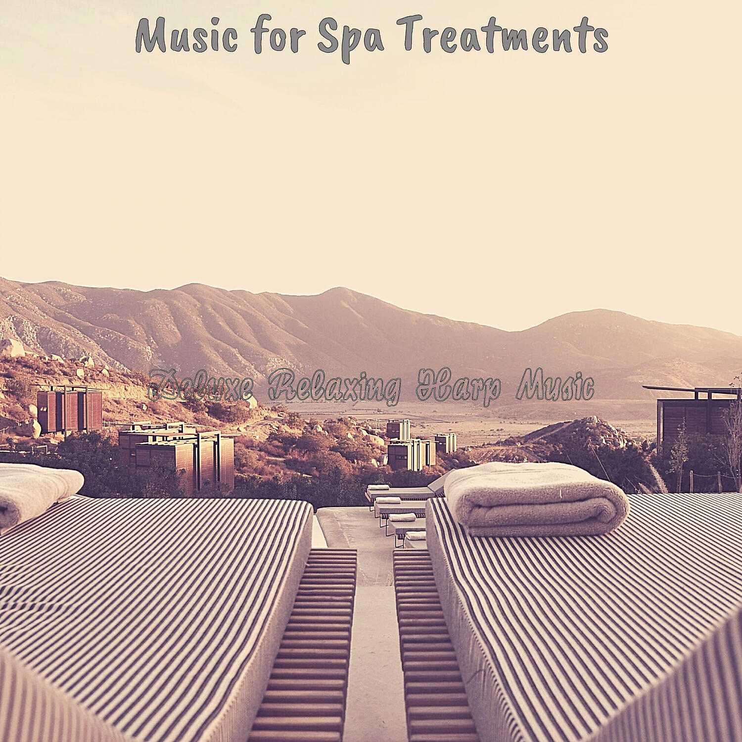 Deluxe Relaxing Harp Music - Harps and Acoustic Guitar Soundtrack for Spa Treatments