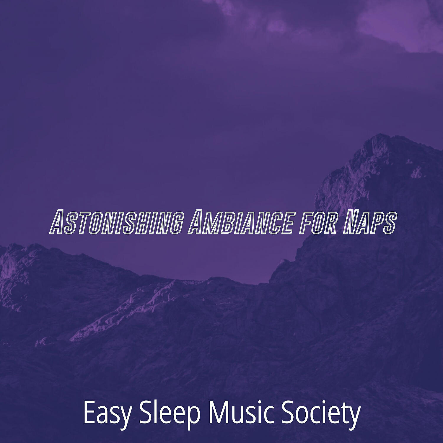 Easy Sleep Music Society - Mysterious Moods for Deep Sleep
