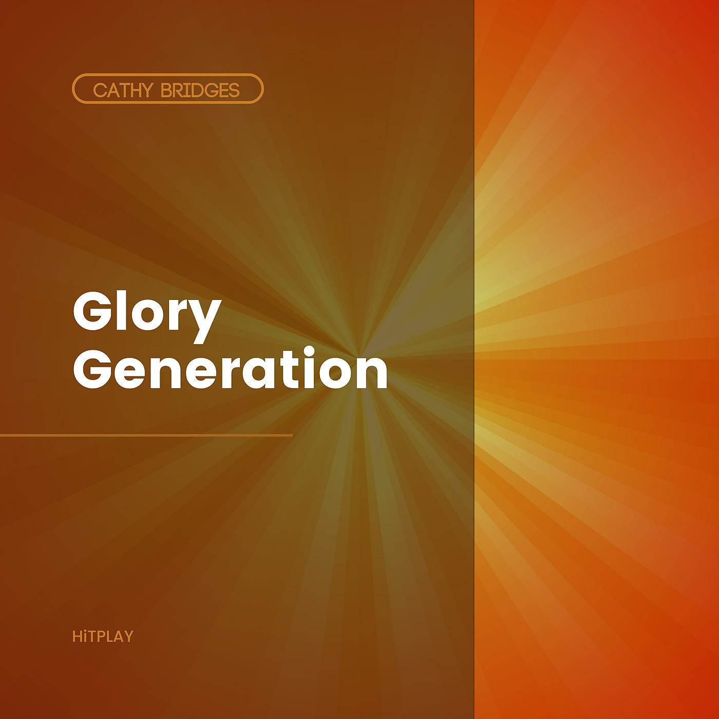 Постер альбома Glory Generation