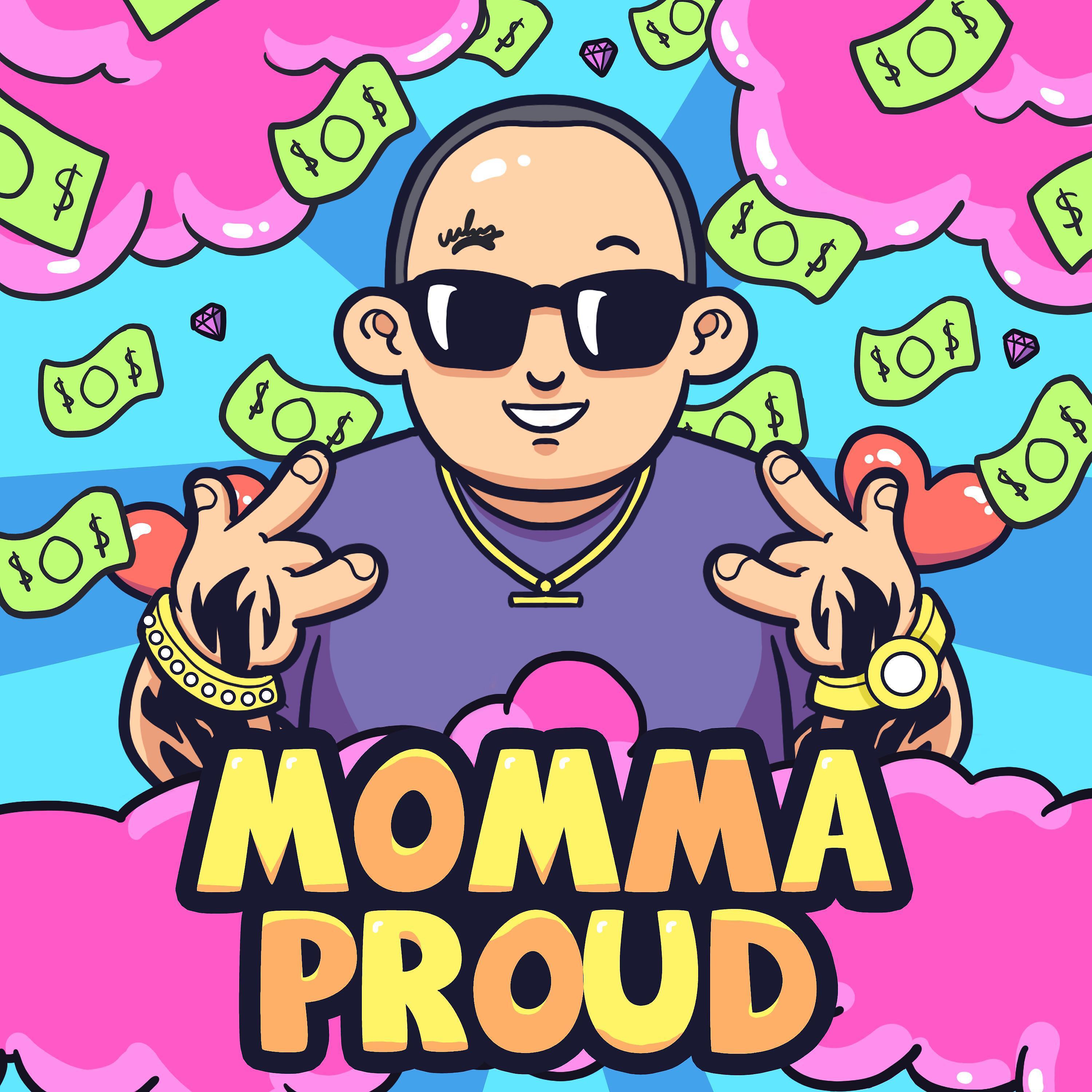 Chief $upreme - Momma Proud