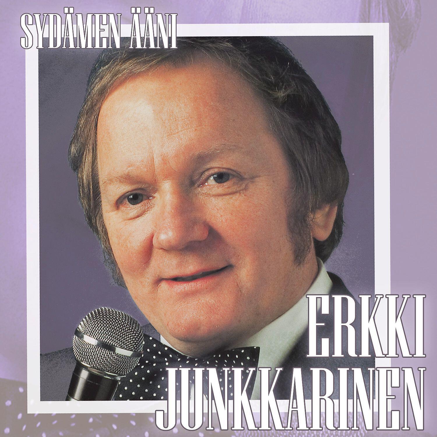 Erkki Junkkarinen - Olet kuin kukka