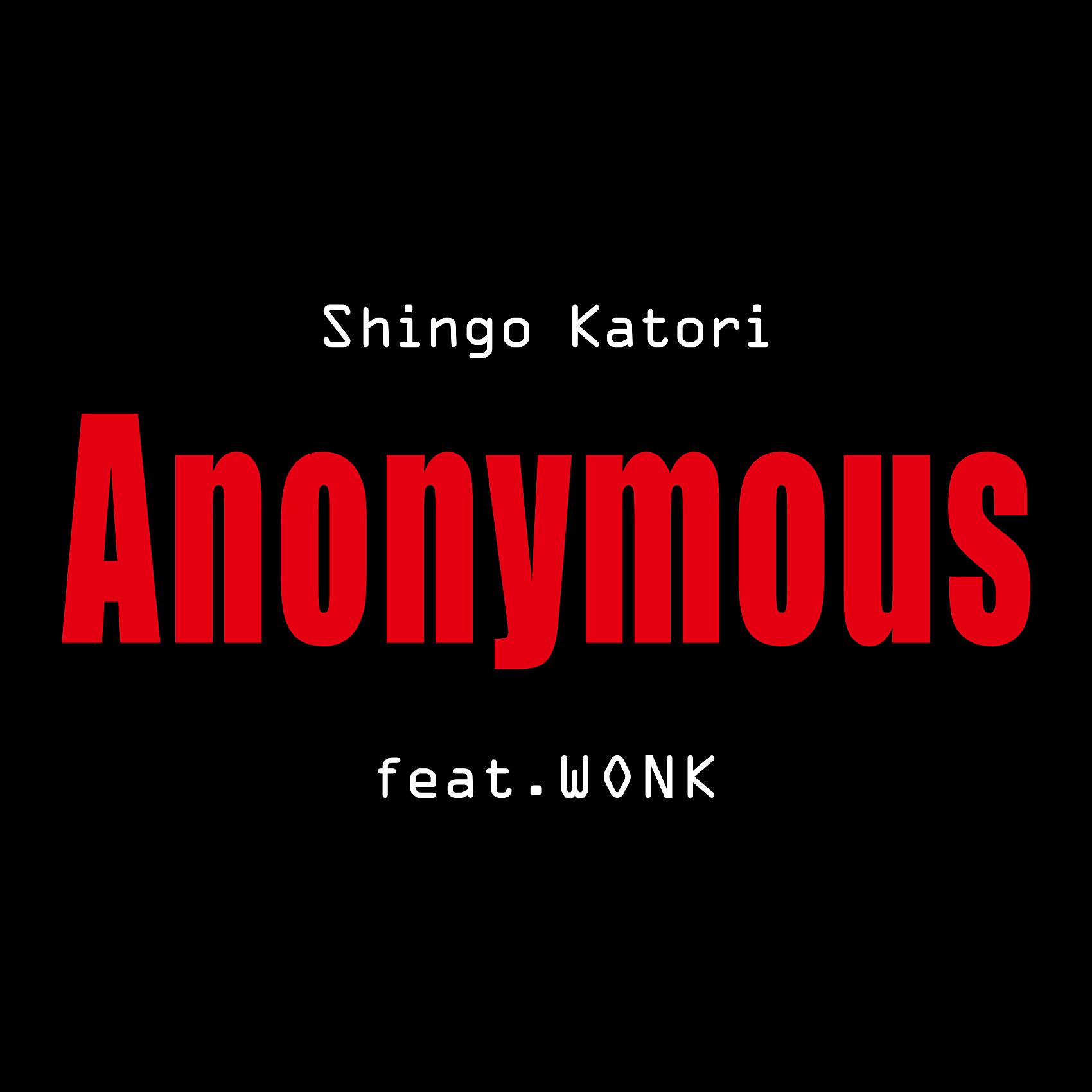 Постер альбома Anonymous (feat. WONK)