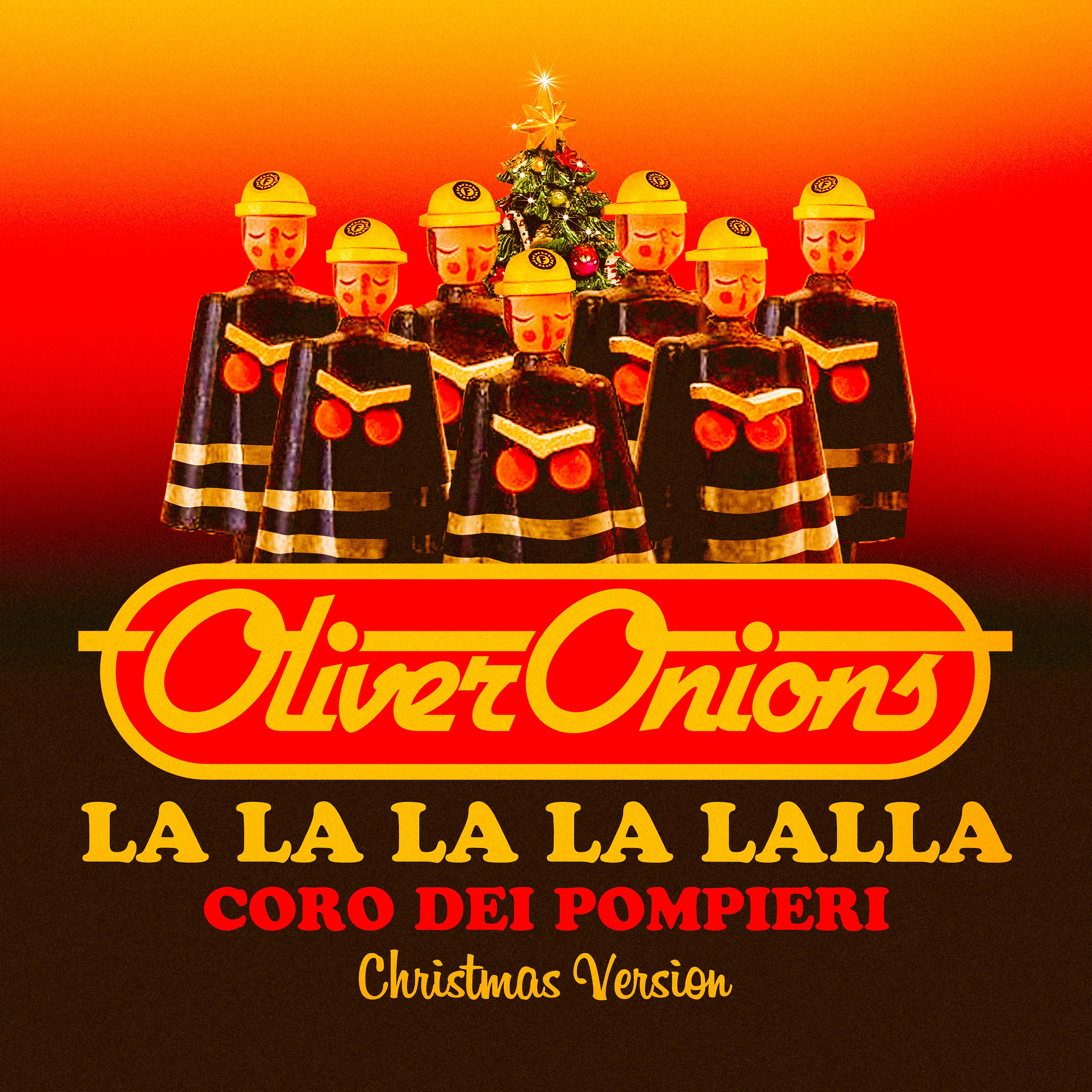 Постер альбома La la la la lalla. Coro dei pompieri (Christmas Version)