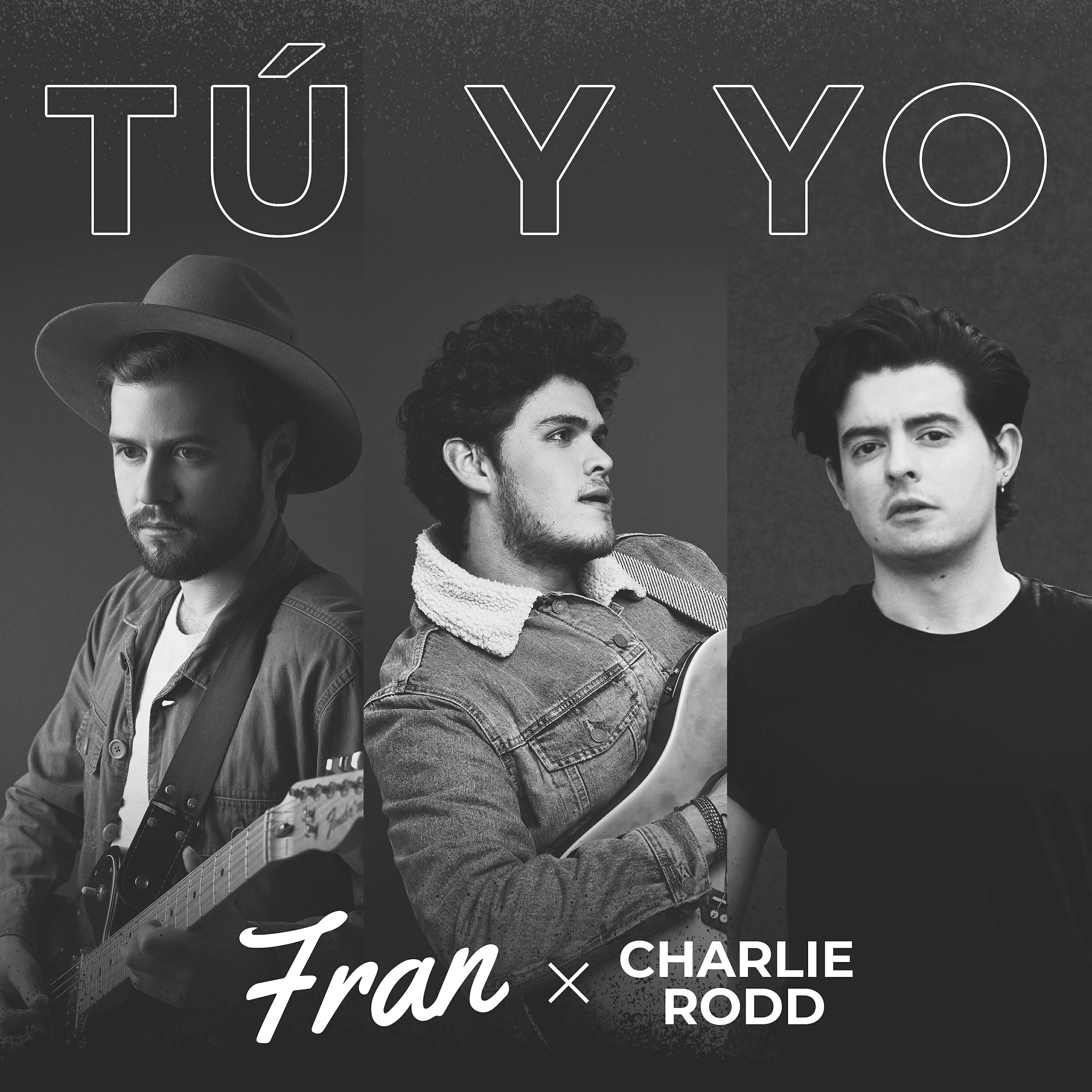 FRAN - Tú Y Yo