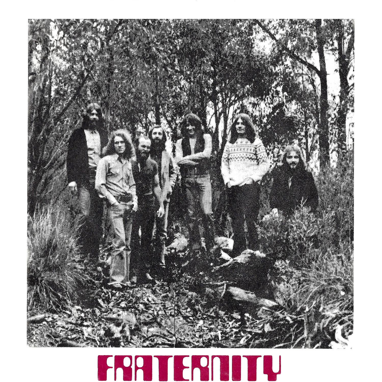 Постер альбома Fraternity (feat. Bruce Howe, Mick Jurd, John Bisset, John Freeman & Bon Scott)
