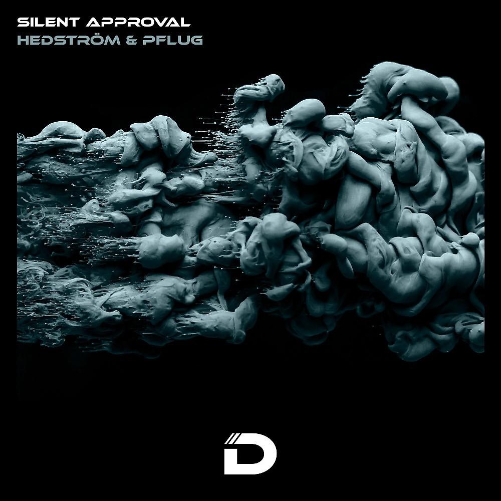 Постер альбома Silent Approval