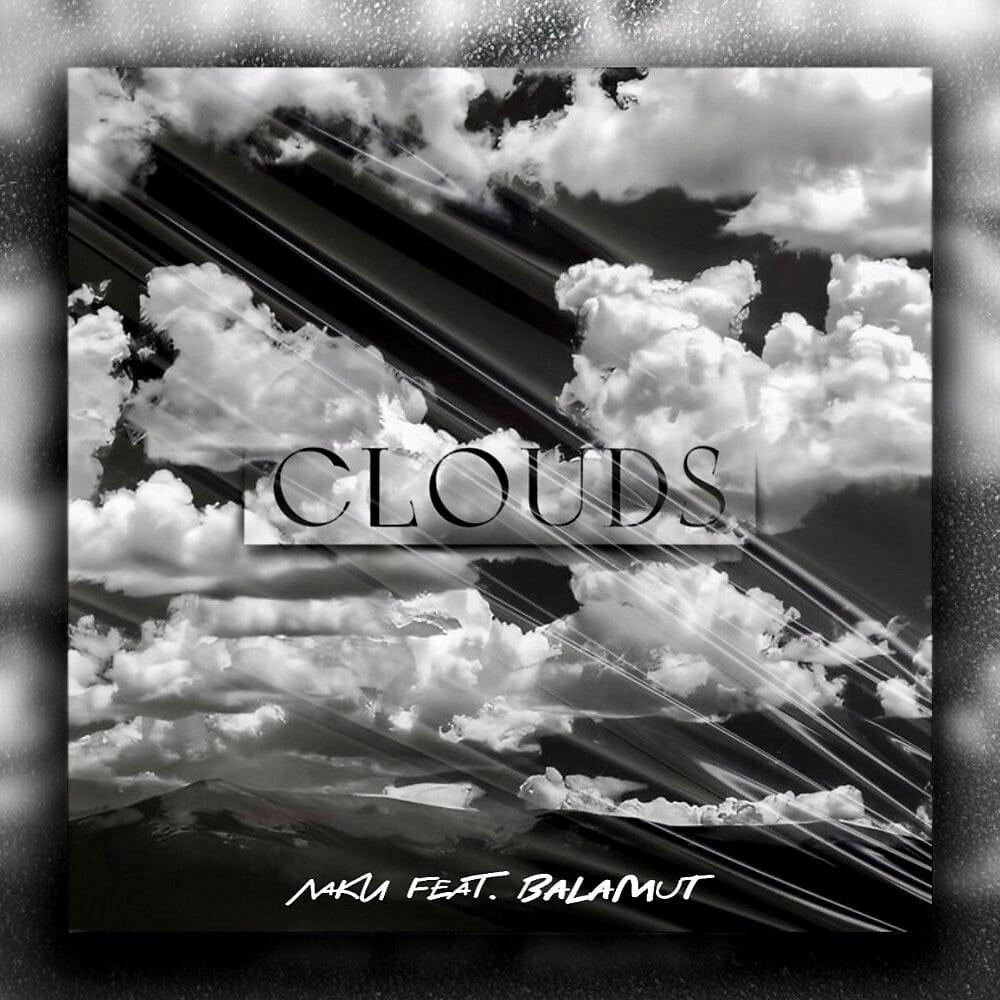Постер альбома Clouds (Prod. By 44LNV BEATZ)