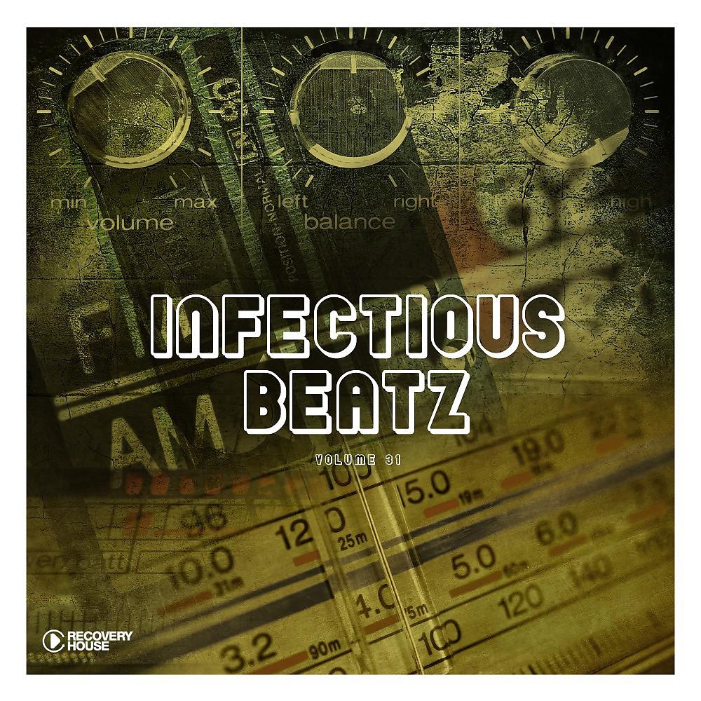 Постер альбома Infectious Beatz, Vol. 31