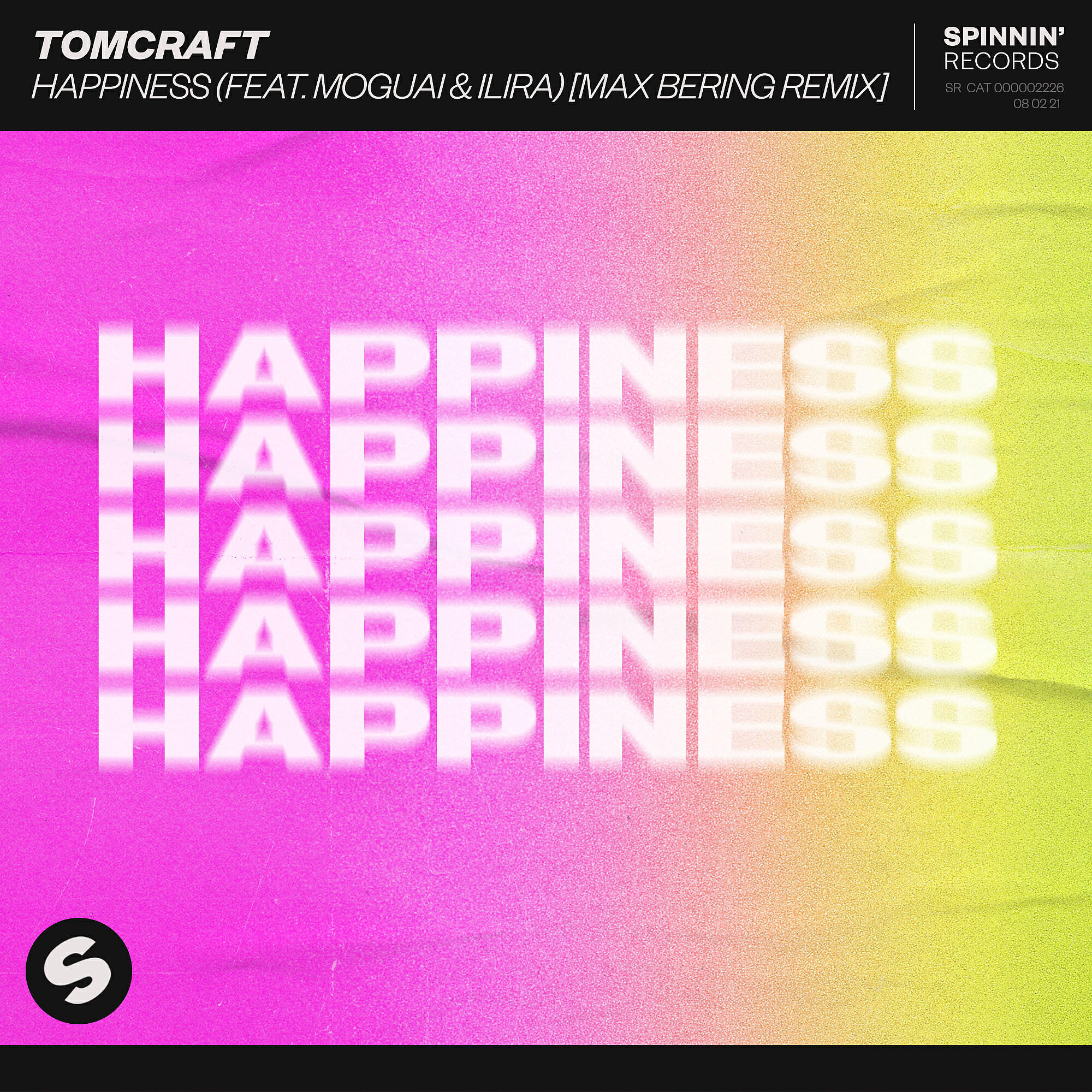 Tomcraft - Happiness (feat. MOGUAI & ILIRA) [Max Bering Remix]