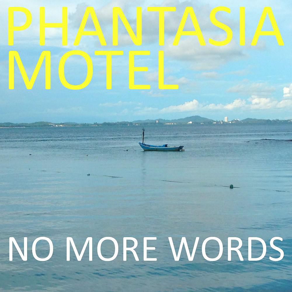 Phantasia Motel - I Miss You Like the Air