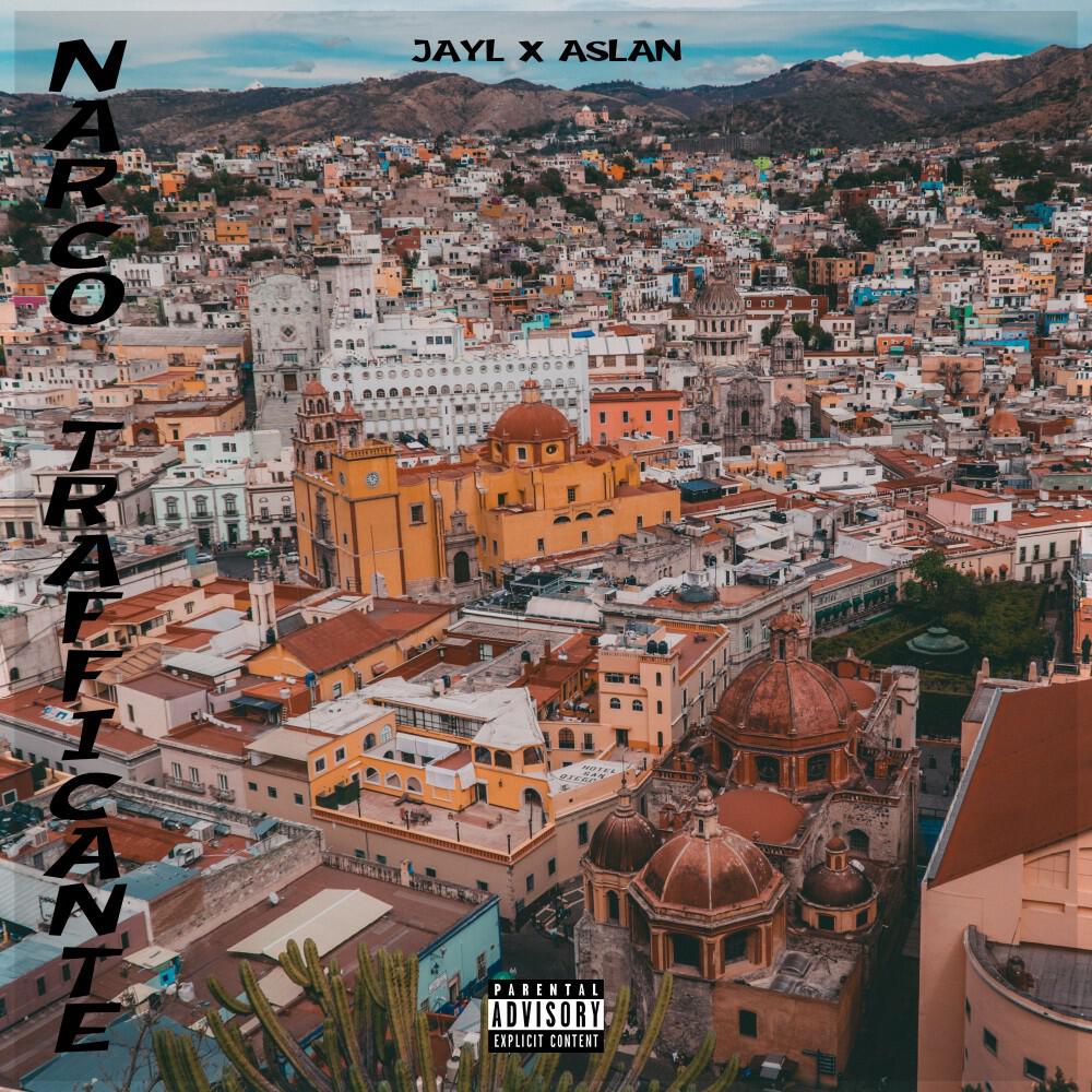 Jayl - Narco Trafficante
