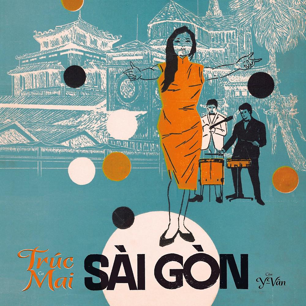 Постер альбома Sài Gòn