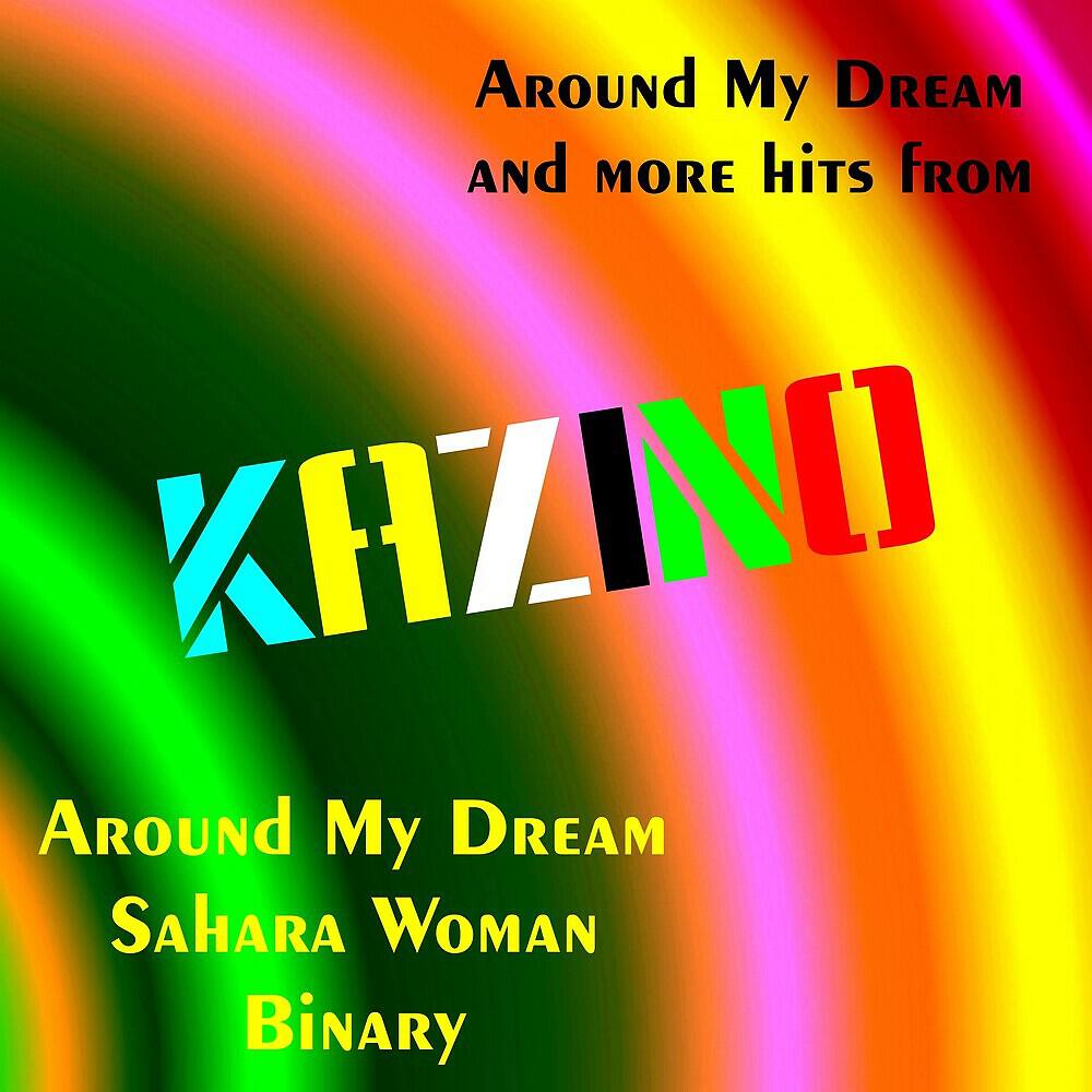 Kazino - Sahara Woman (Single Version)