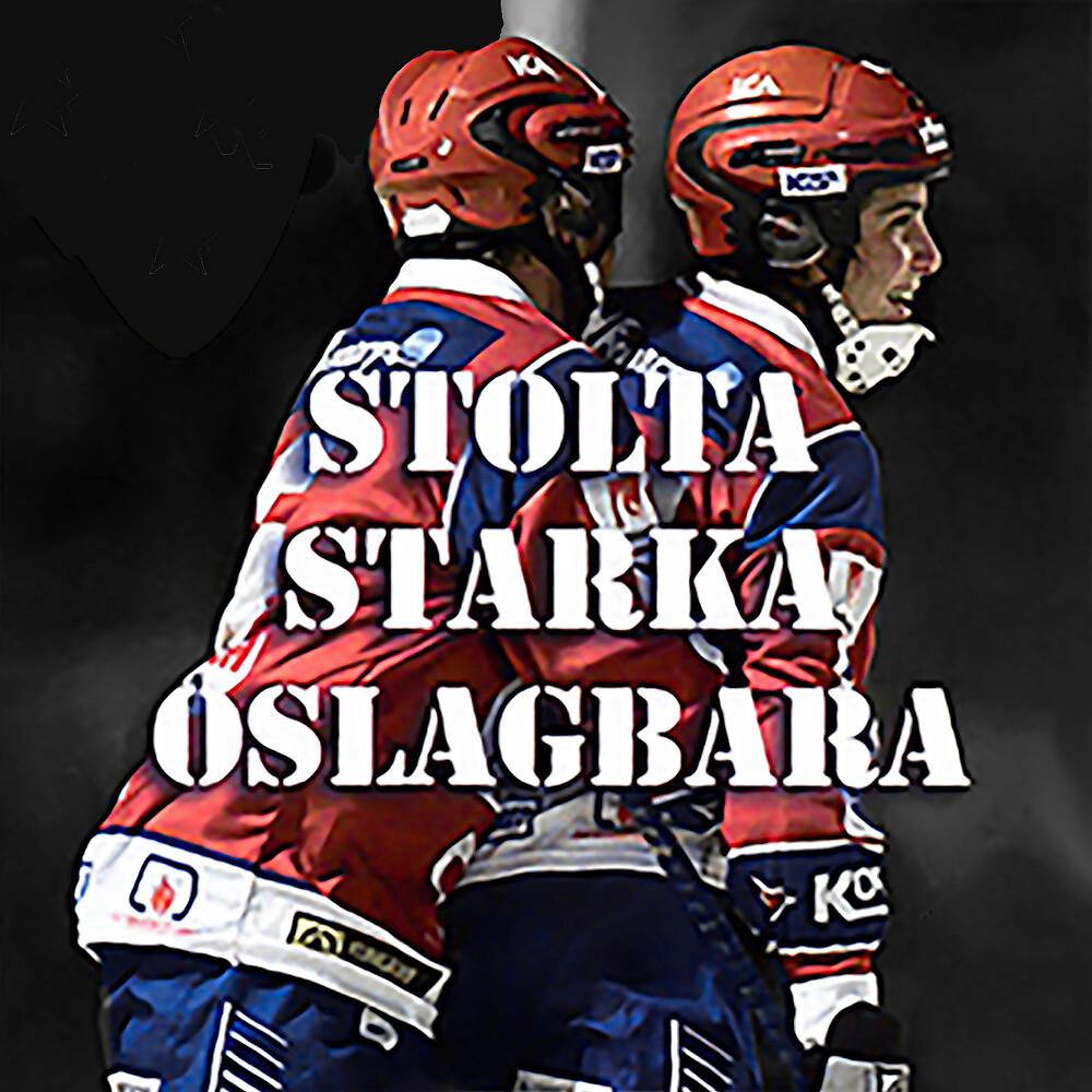 Постер альбома Stolta starka oslagbara