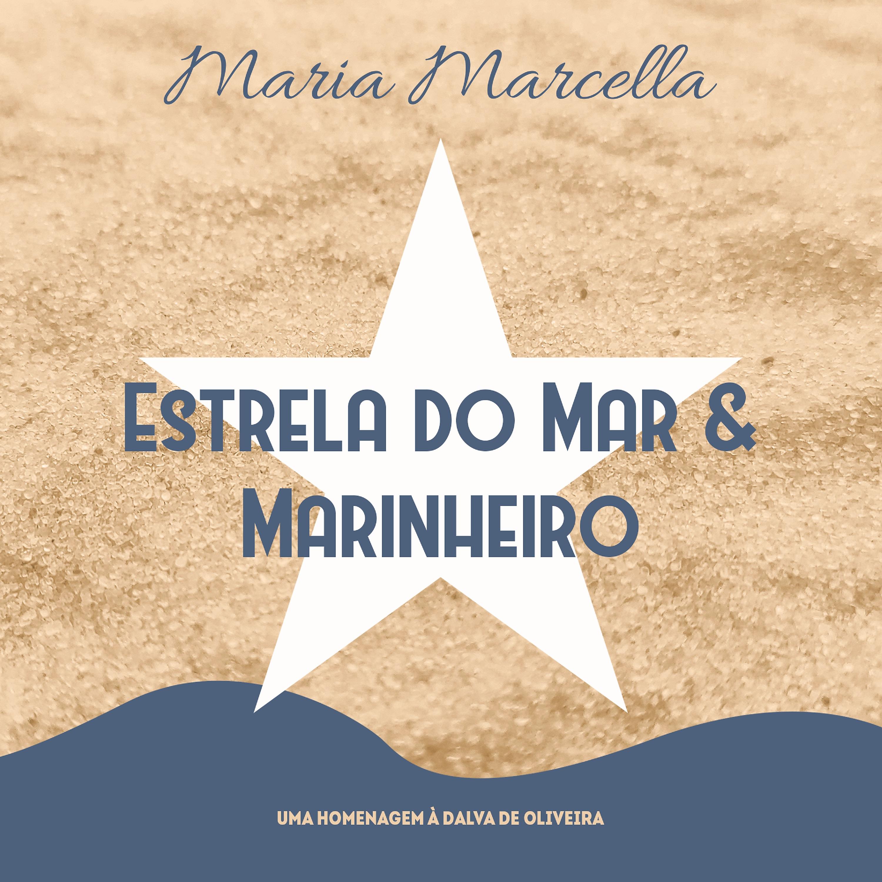 Постер альбома Estrela do Mar / Marinheiro