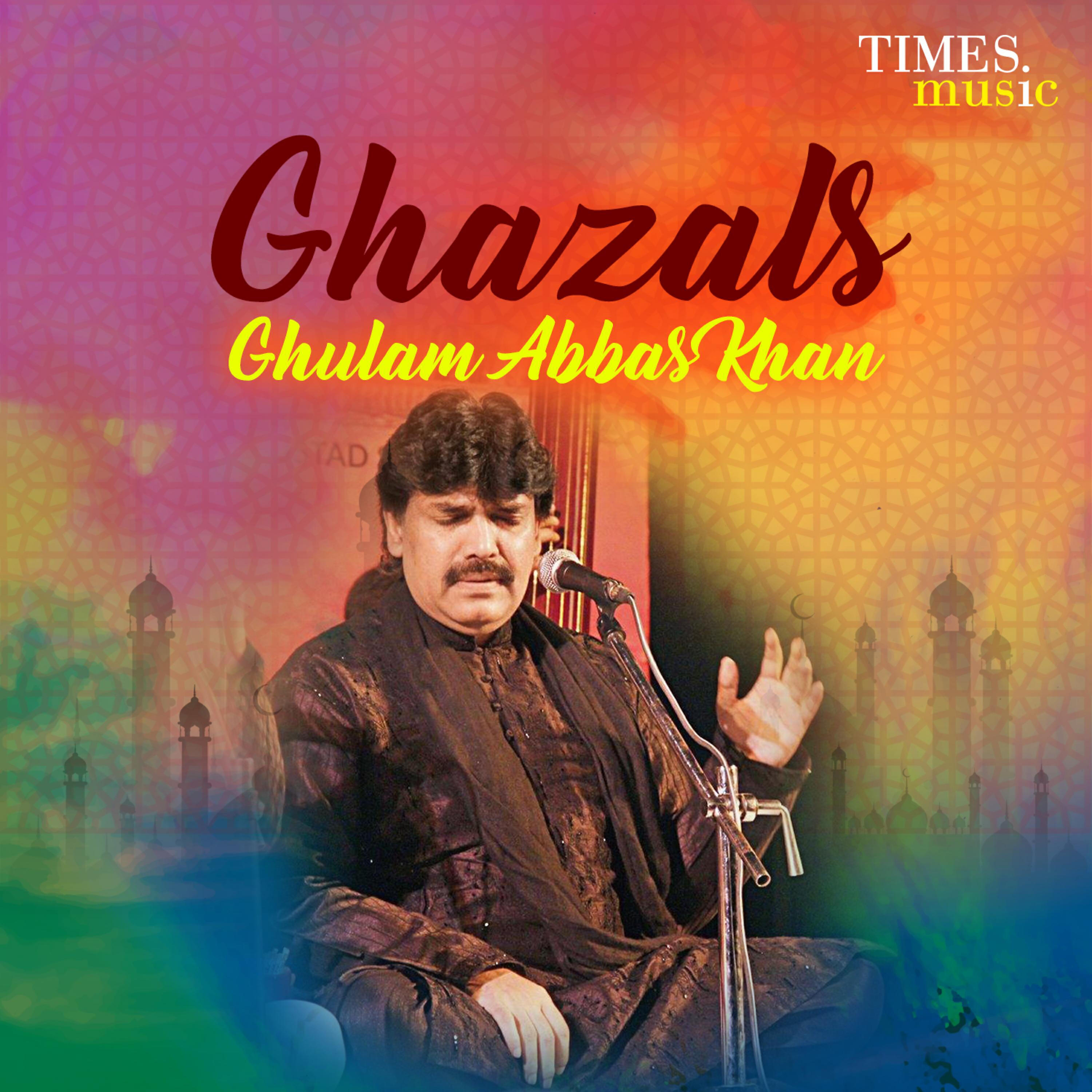 Ghulam Abbas Khan - Ek Pal Mein Ek Sadi Ka Mazaa