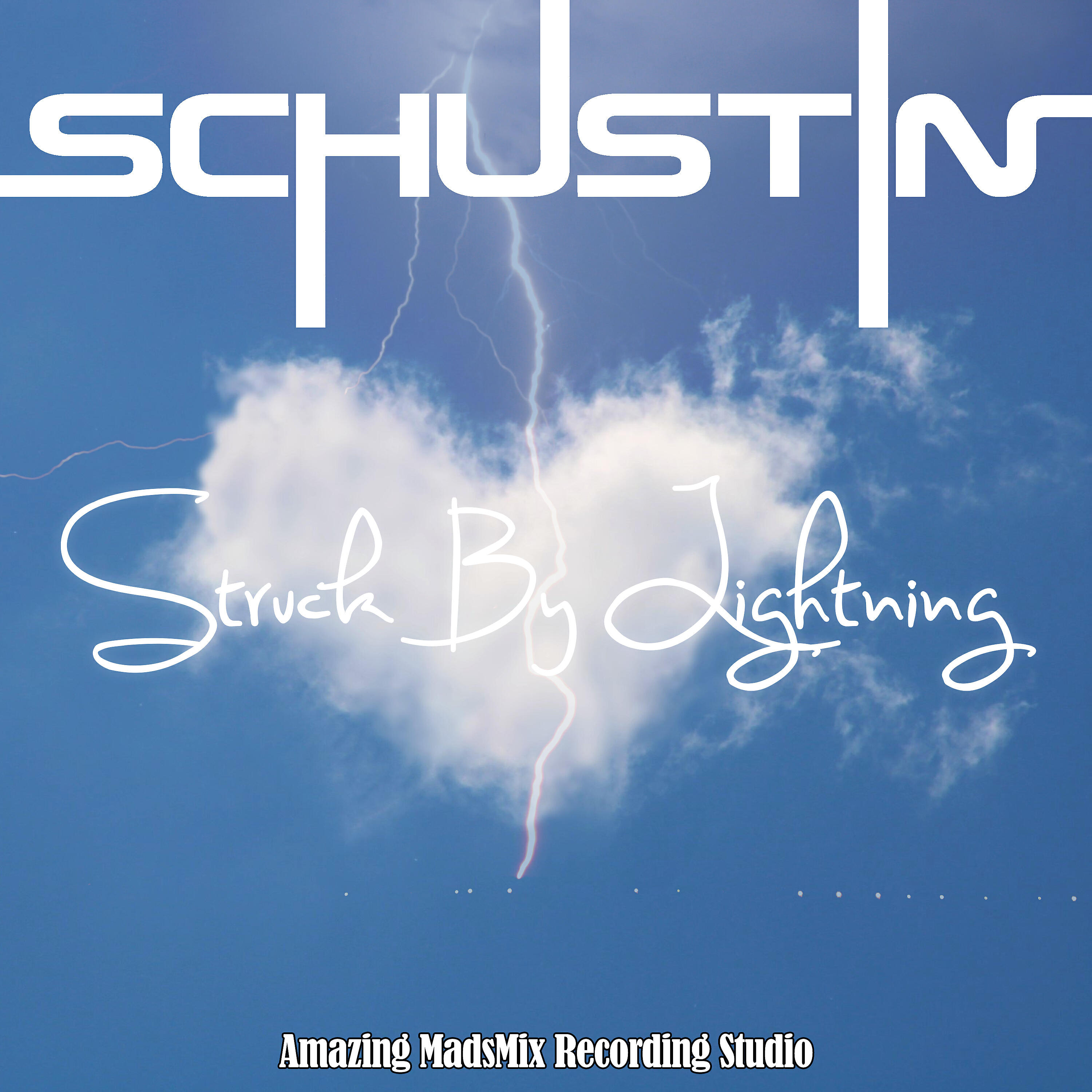 Schustin - Struck by Lightning (Club Edit)