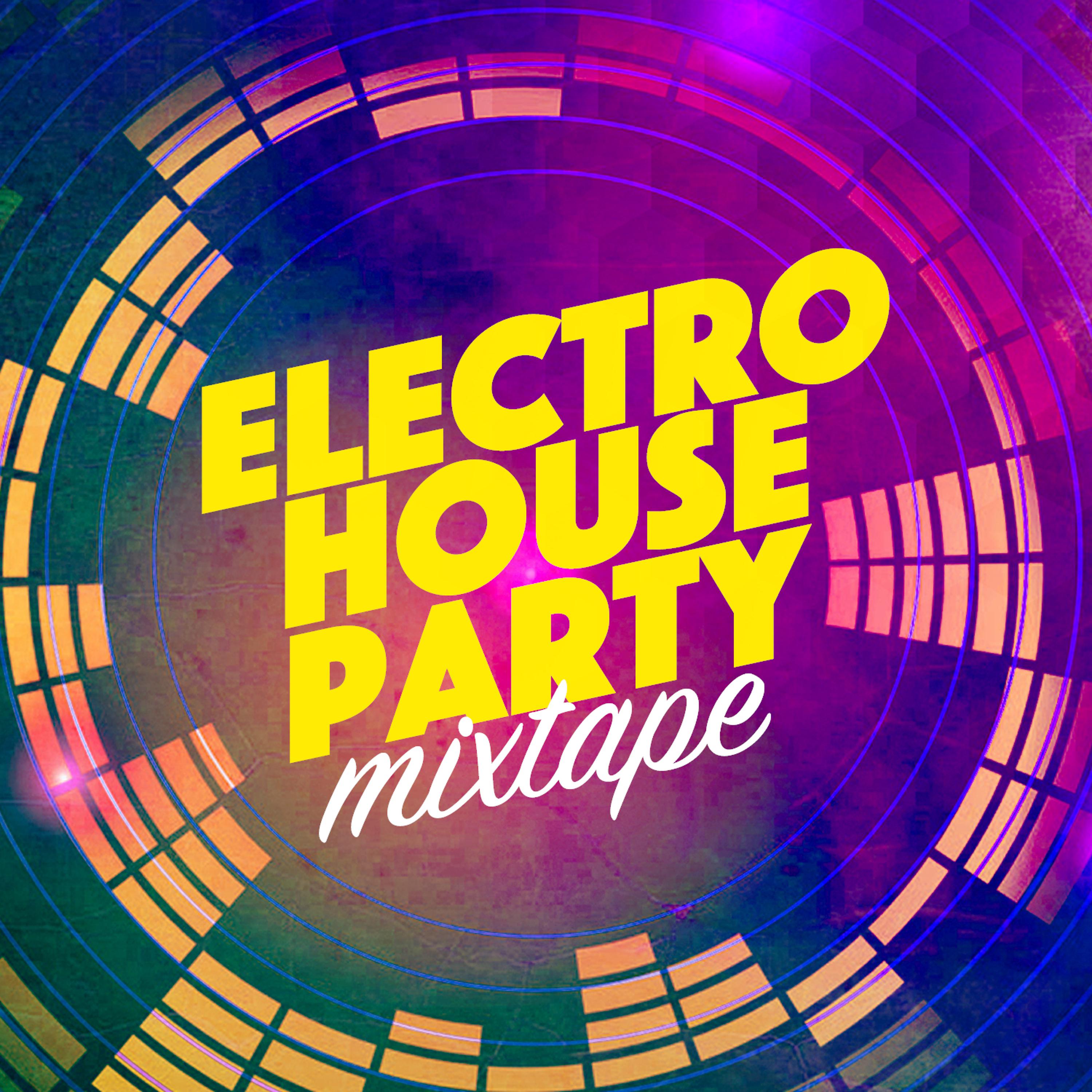 Постер альбома Electro House Party Mixtape
