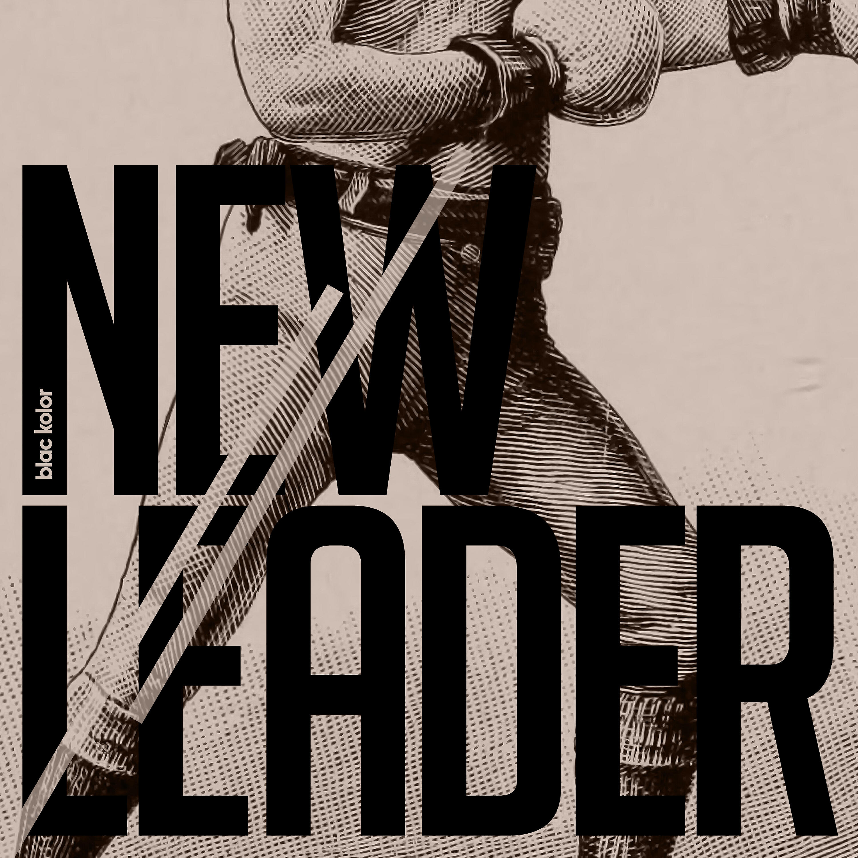 Blac Kolor - New Leader (Ah Cama-Sotz Remix)