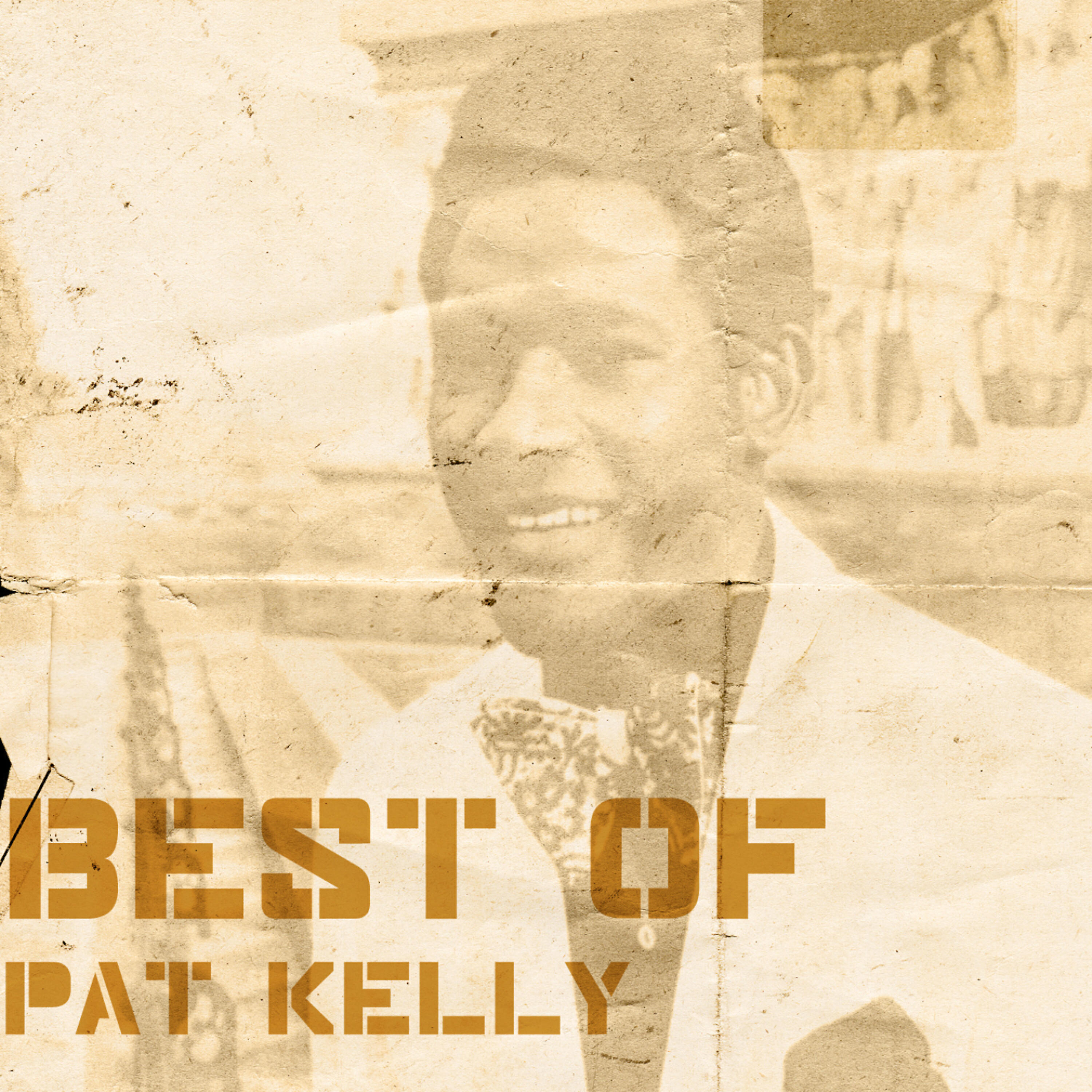 Pat Kelly - Fighting For The Right