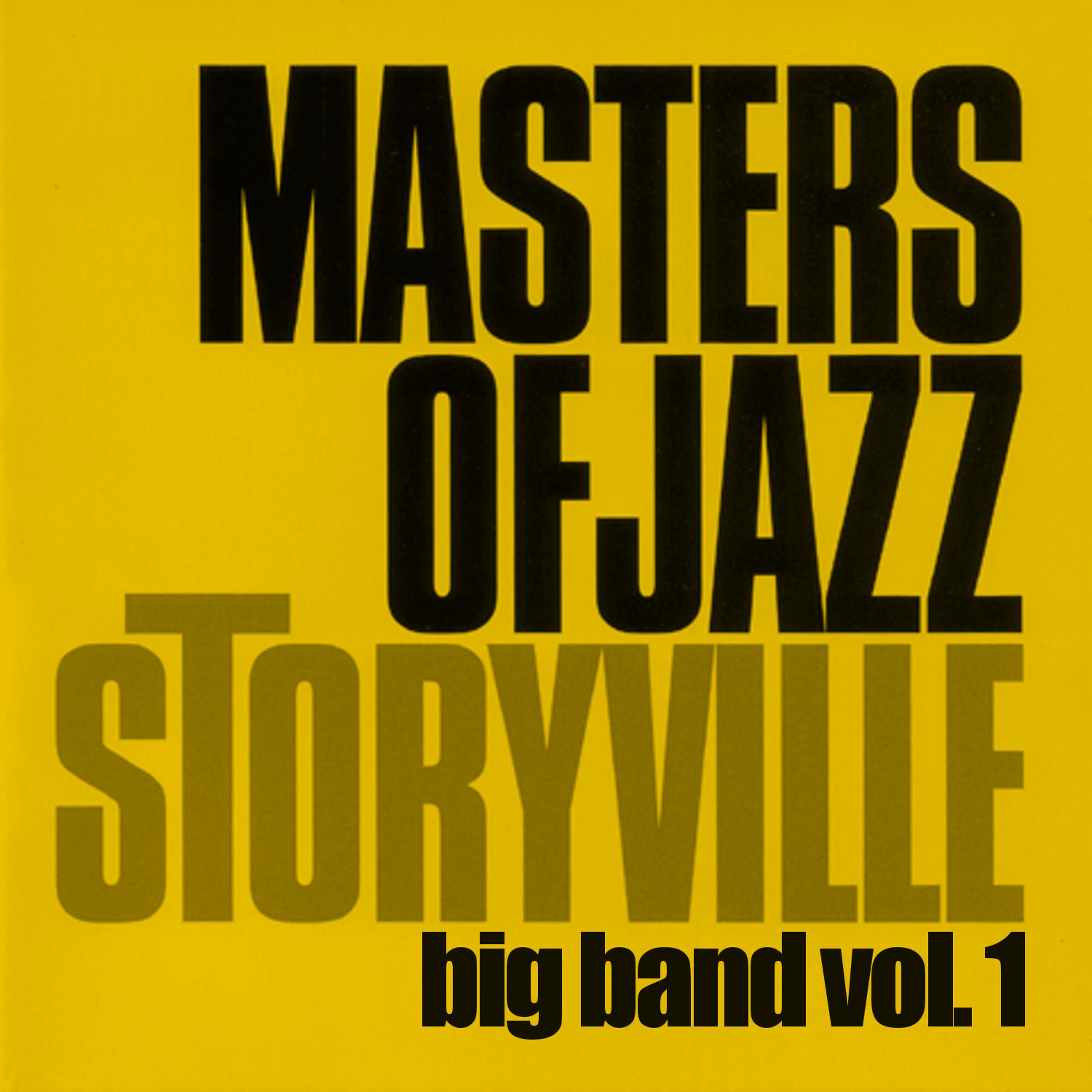 Постер альбома Storyville Masters of Jazz - Big Band Vol. 1