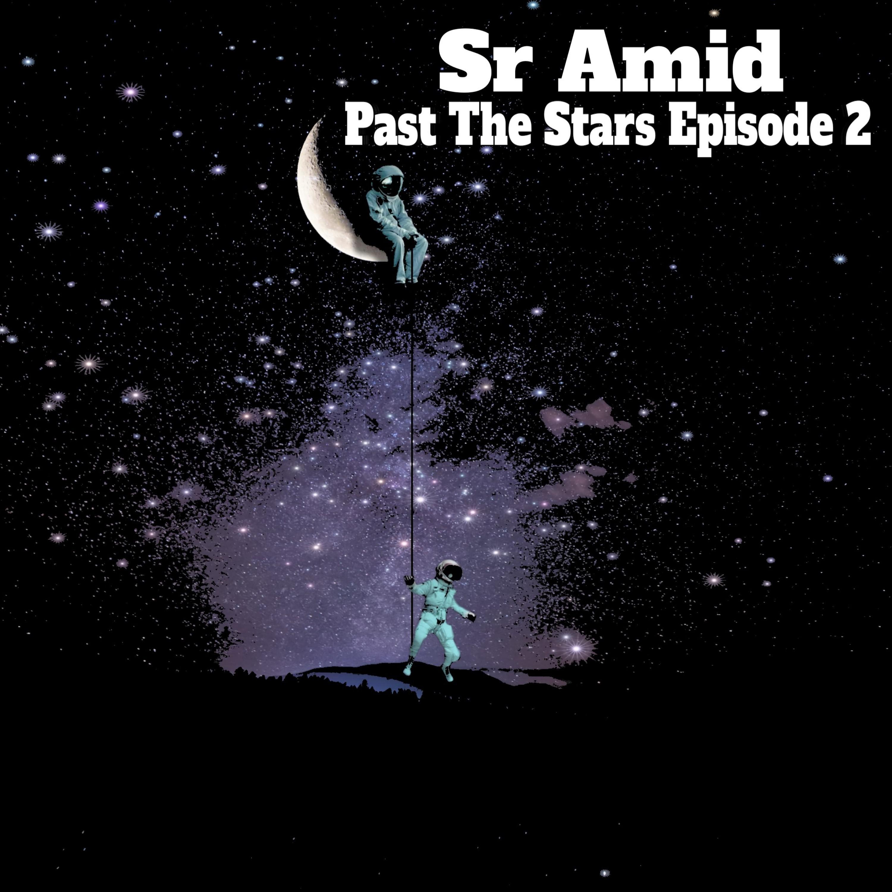 Постер альбома Past the Stars, Episode 2