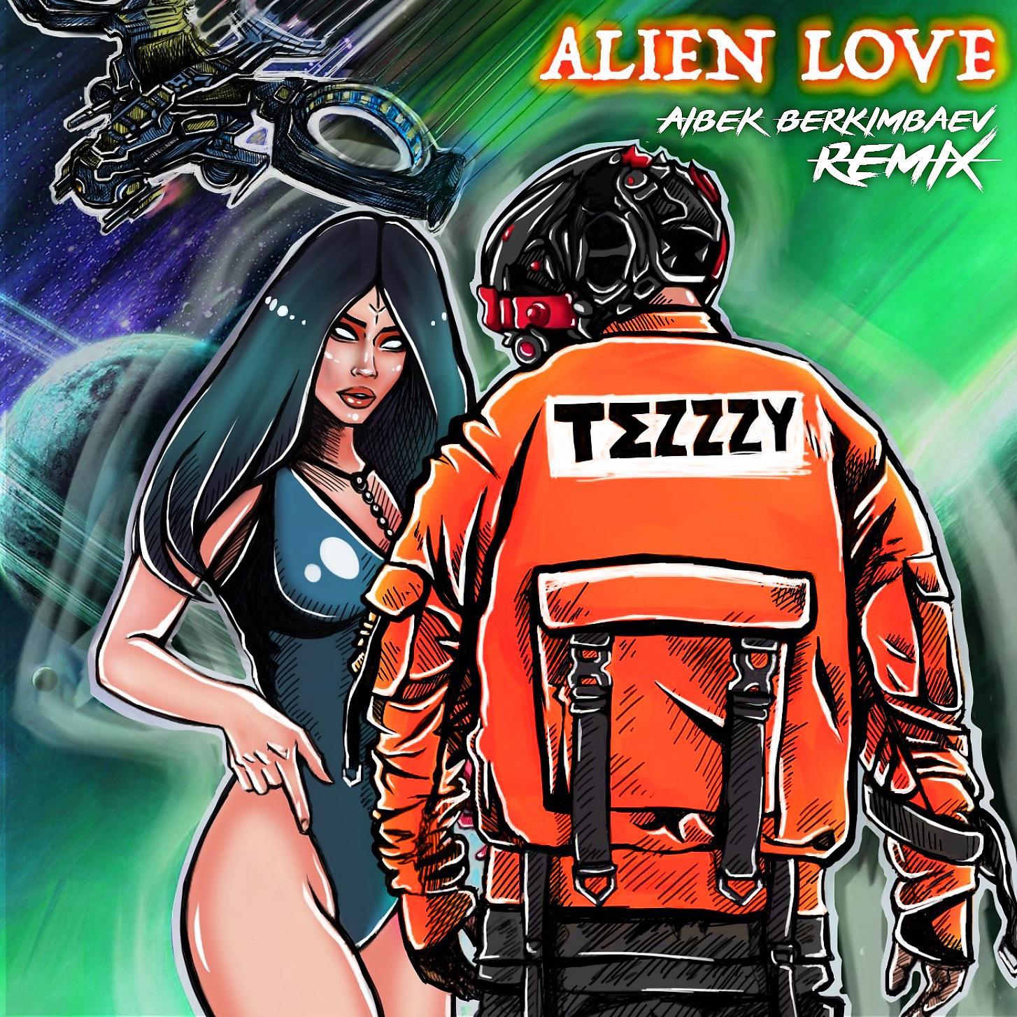 Постер альбома Alien Love (Aibek Berkimbaev Remix)