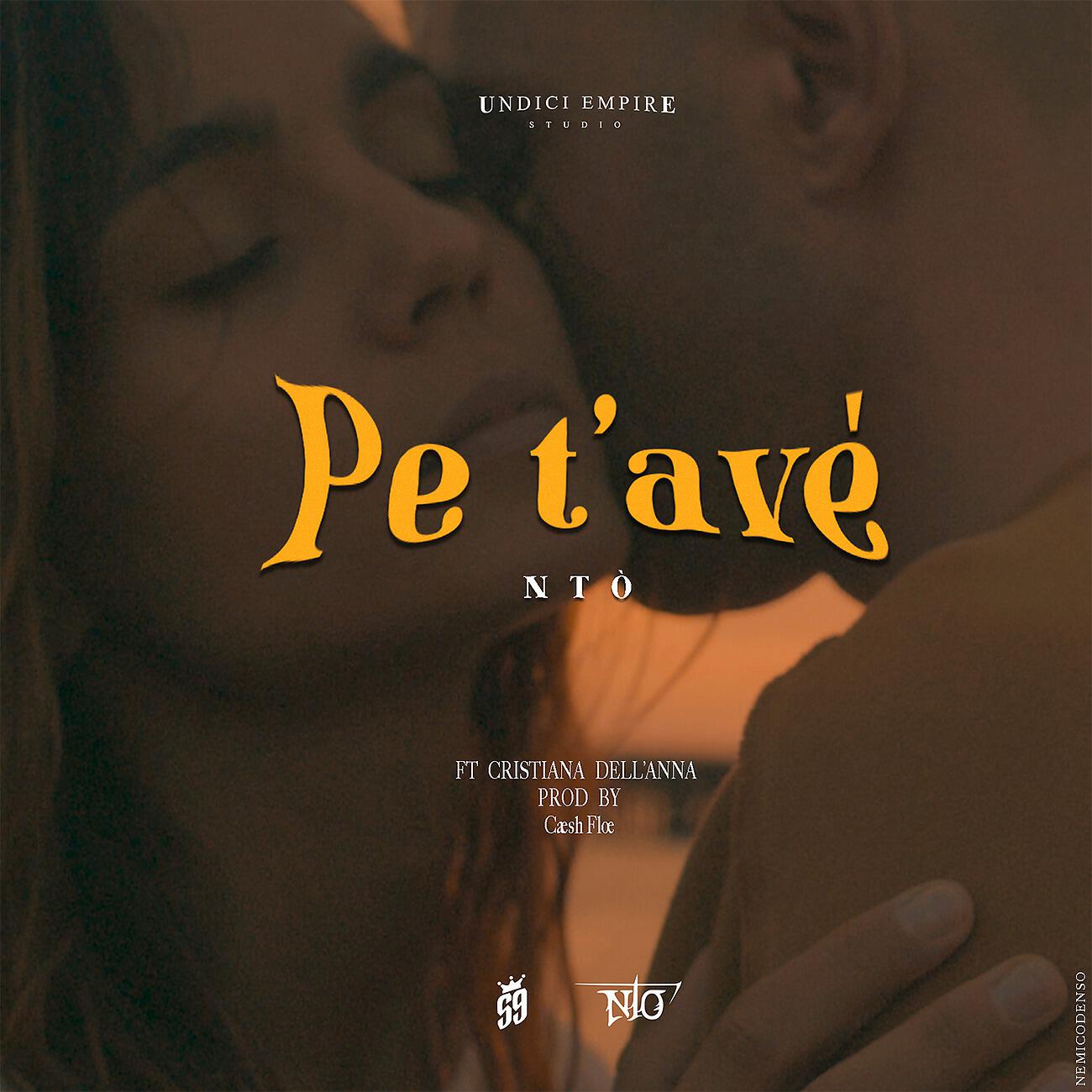 NTO - Pe t'avè