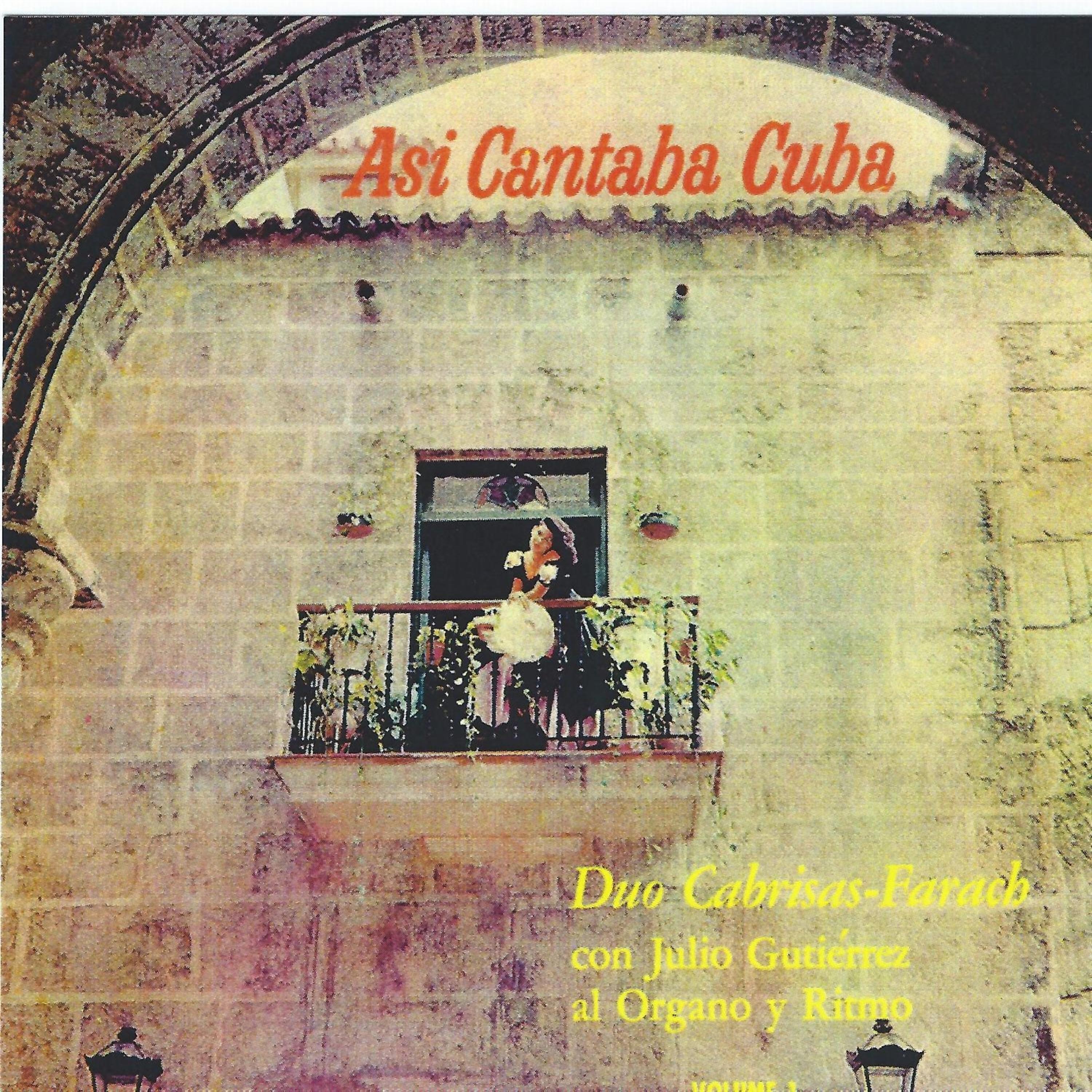 Постер альбома Asi Cantaba Cuba