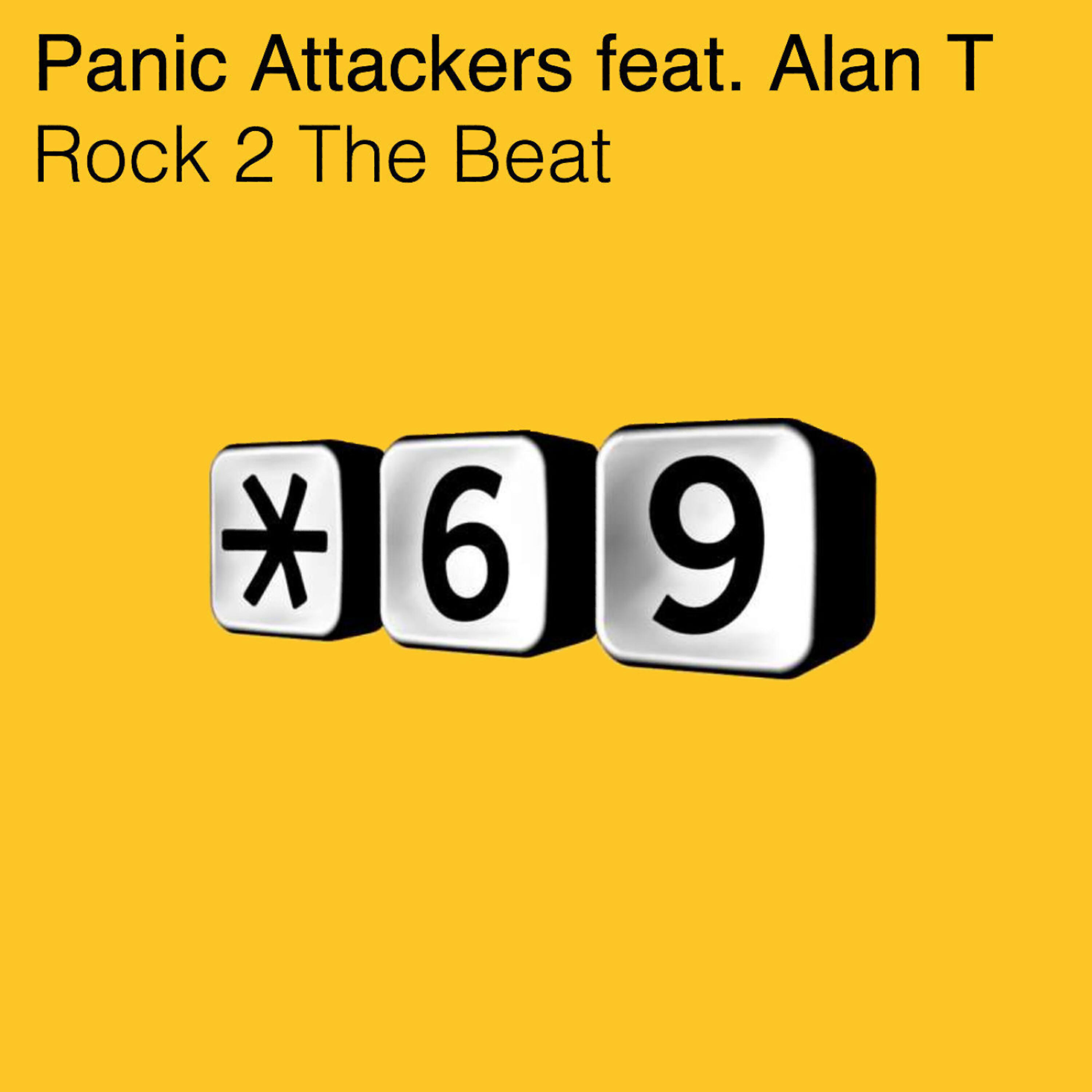 Panic Attackers - Rock to the Beat (Panic Attackers Dub)