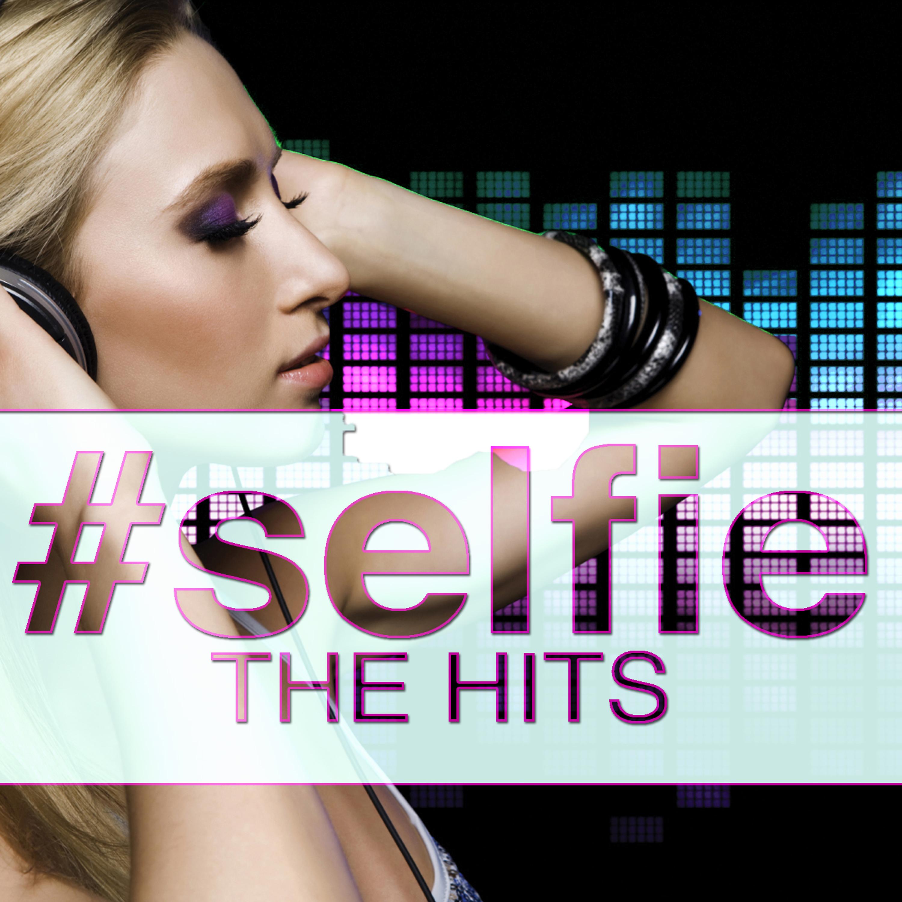 Постер альбома #SELFIE - The Hits