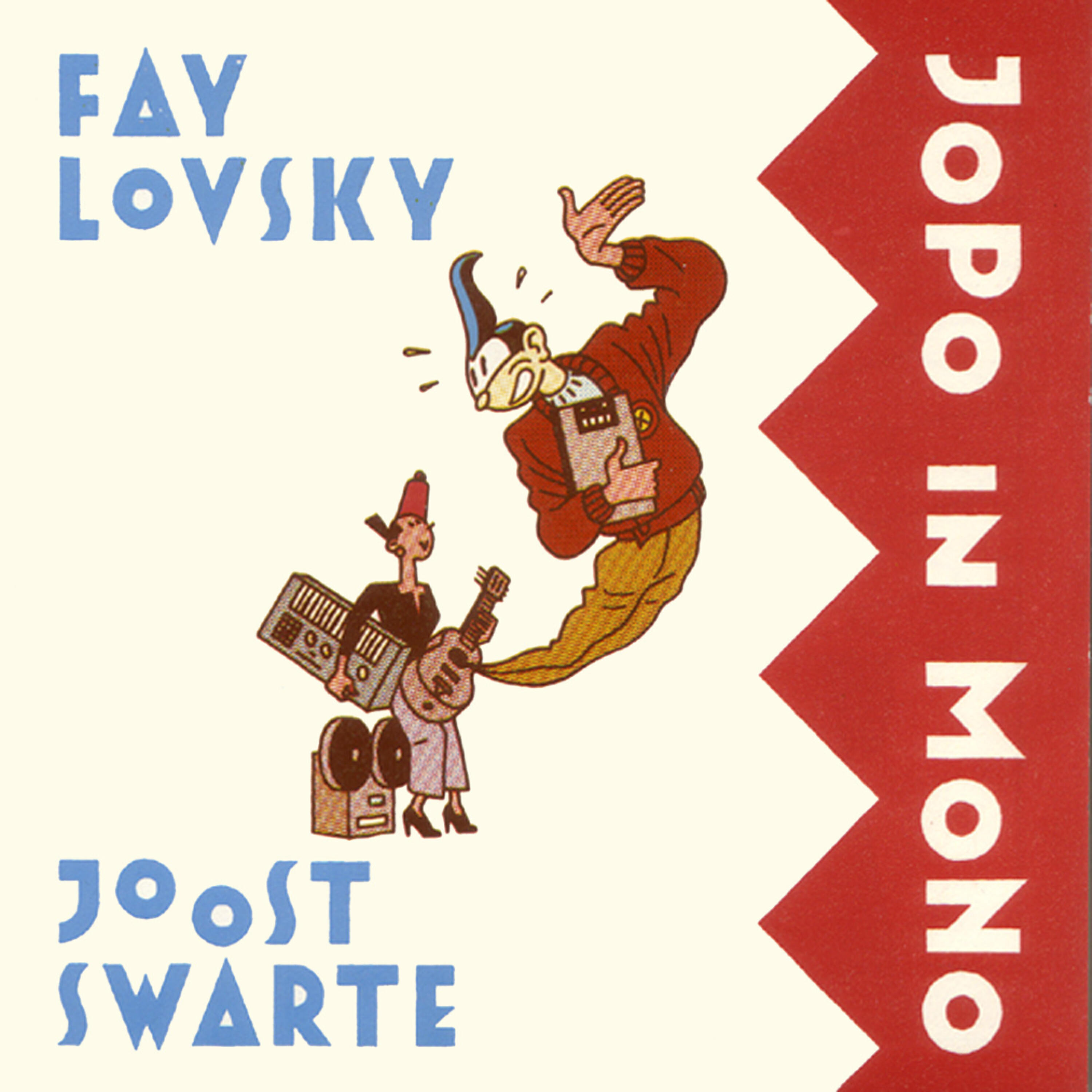 Fay Lovsky - Never You Mind the Neighbours